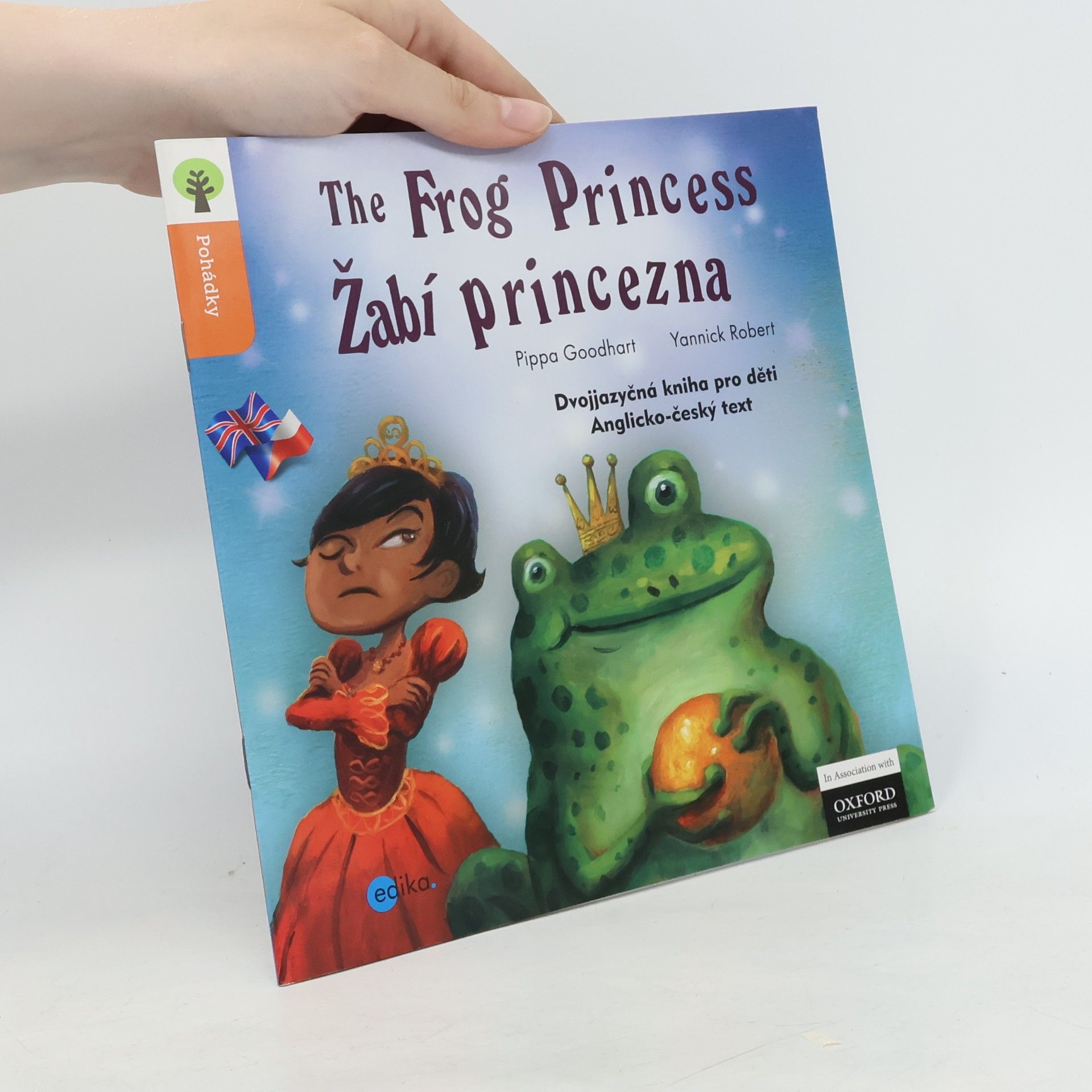 Pippa Goodhart The Frog princess = Žabí princezna
