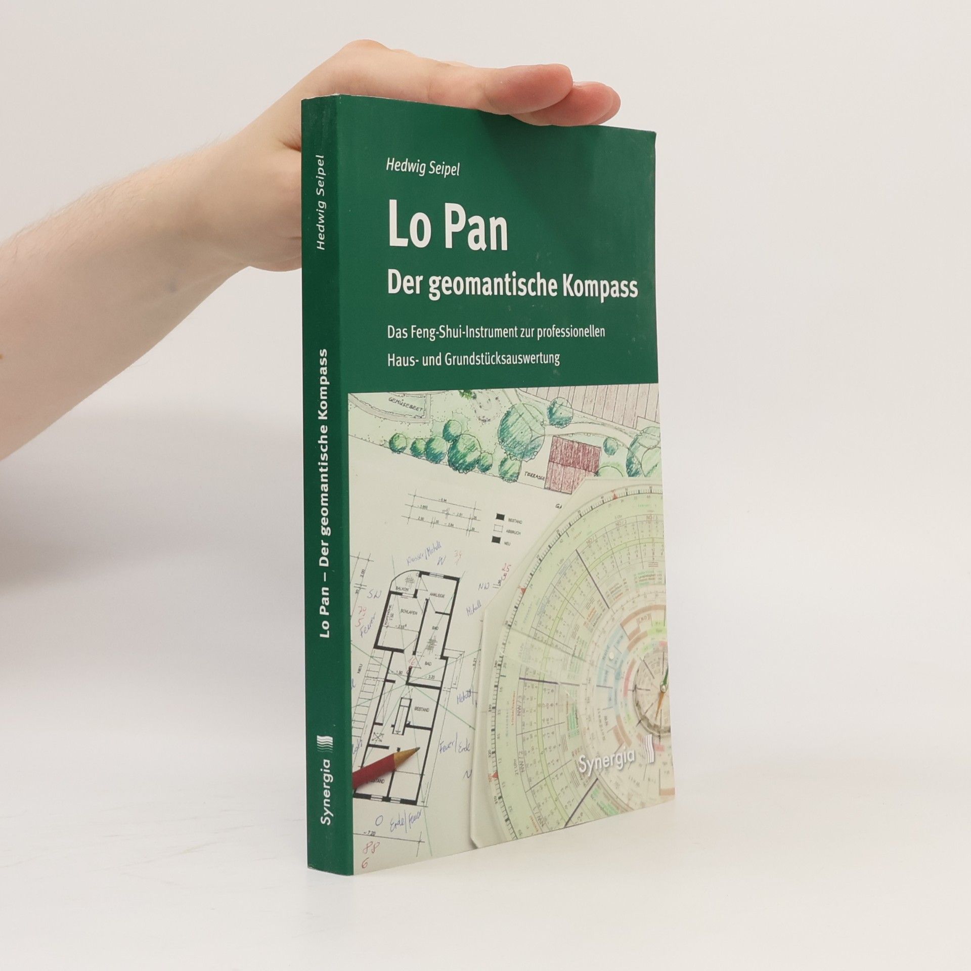 Hedwig Seipel Lo Pan. Der geomantische Kompass