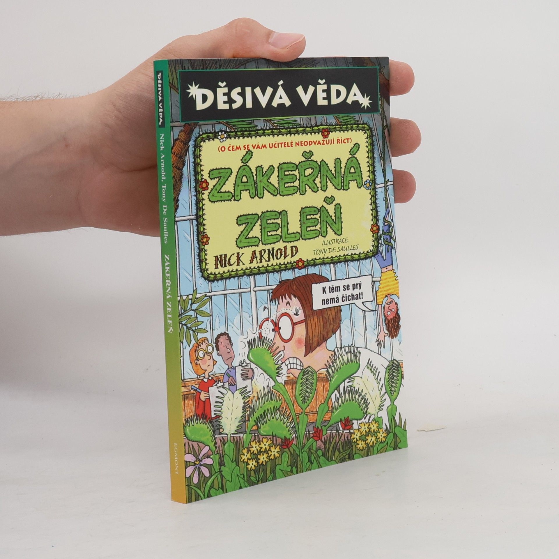 Nick Arnold Zákeřná zeleň