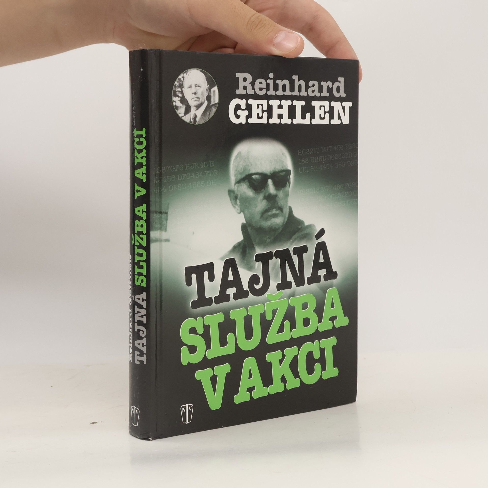 Reinhard Gehlen Tajná služba v akci