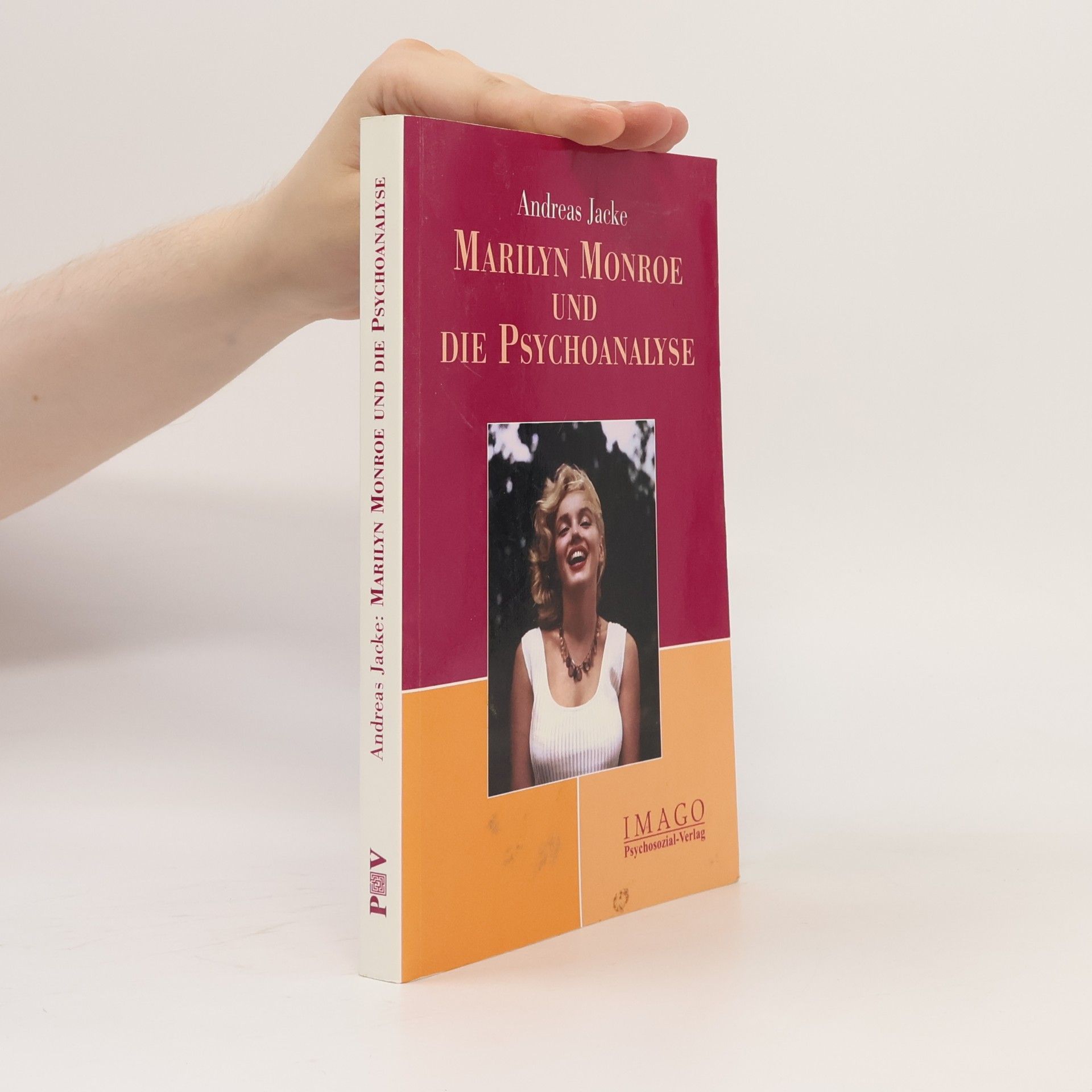 Marilyn Monroe und die Psychoanalyse