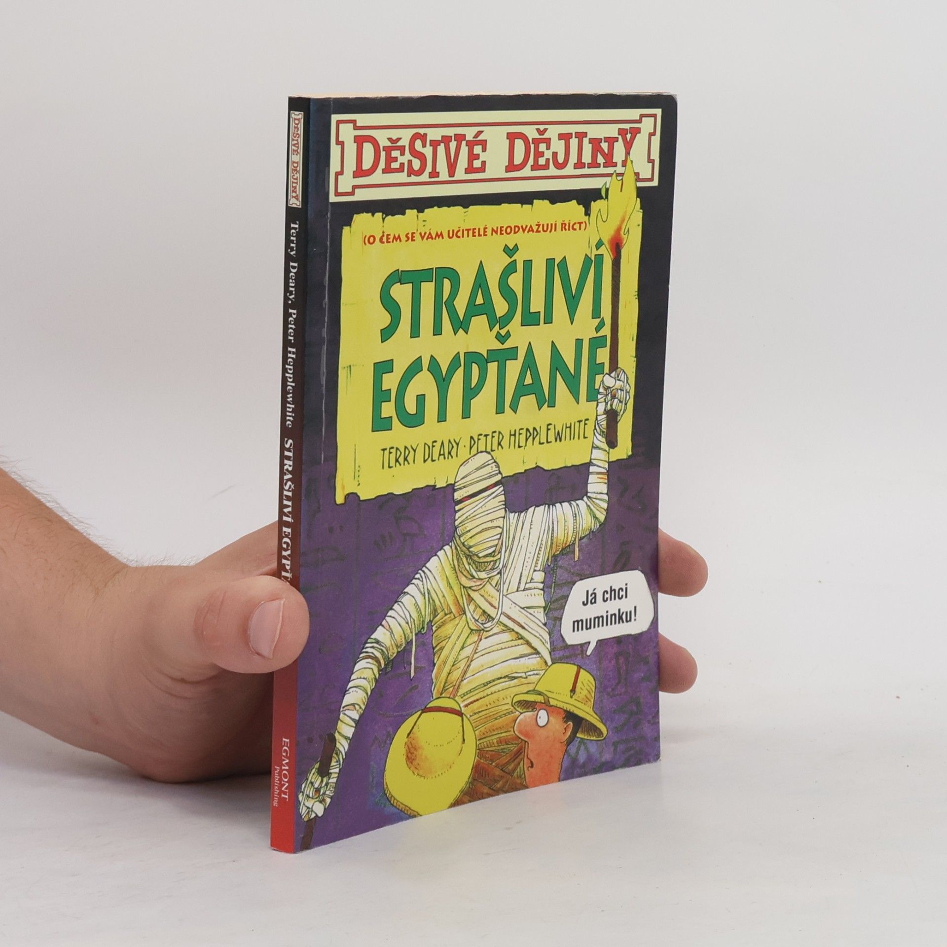 Terry Deary Strašliví Egypťané
