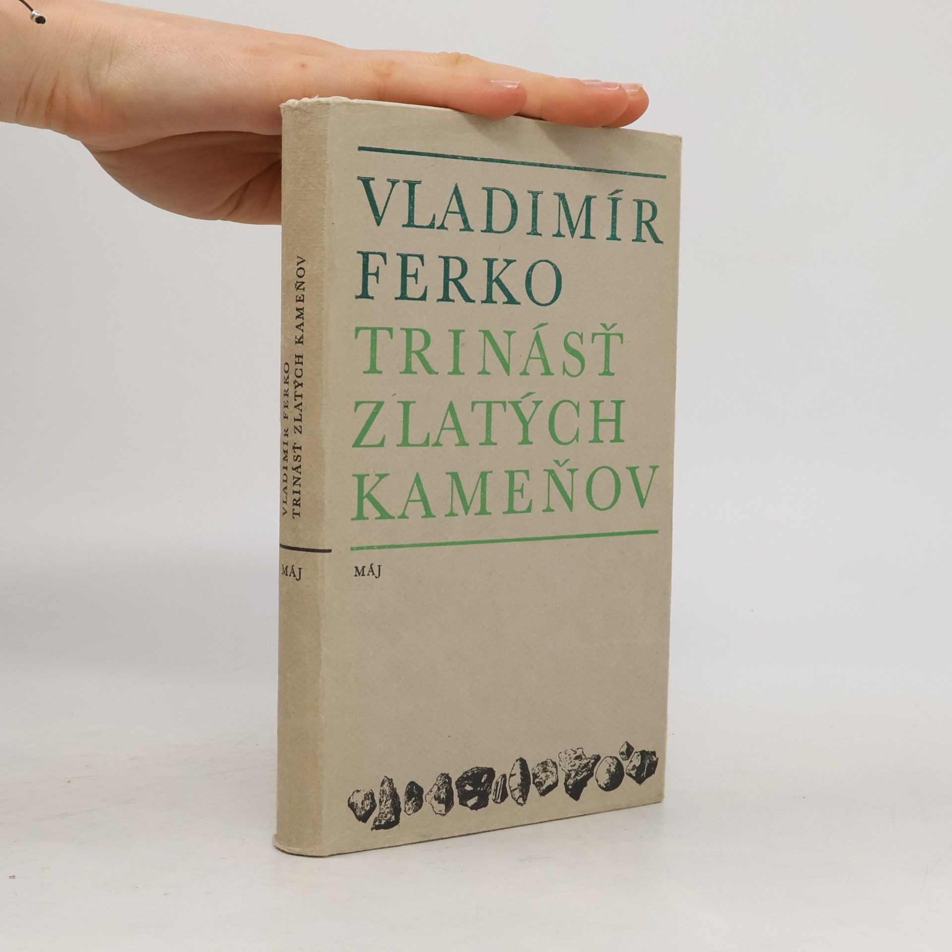 Vladimír Ferko Trinásť zlatých kameňovm