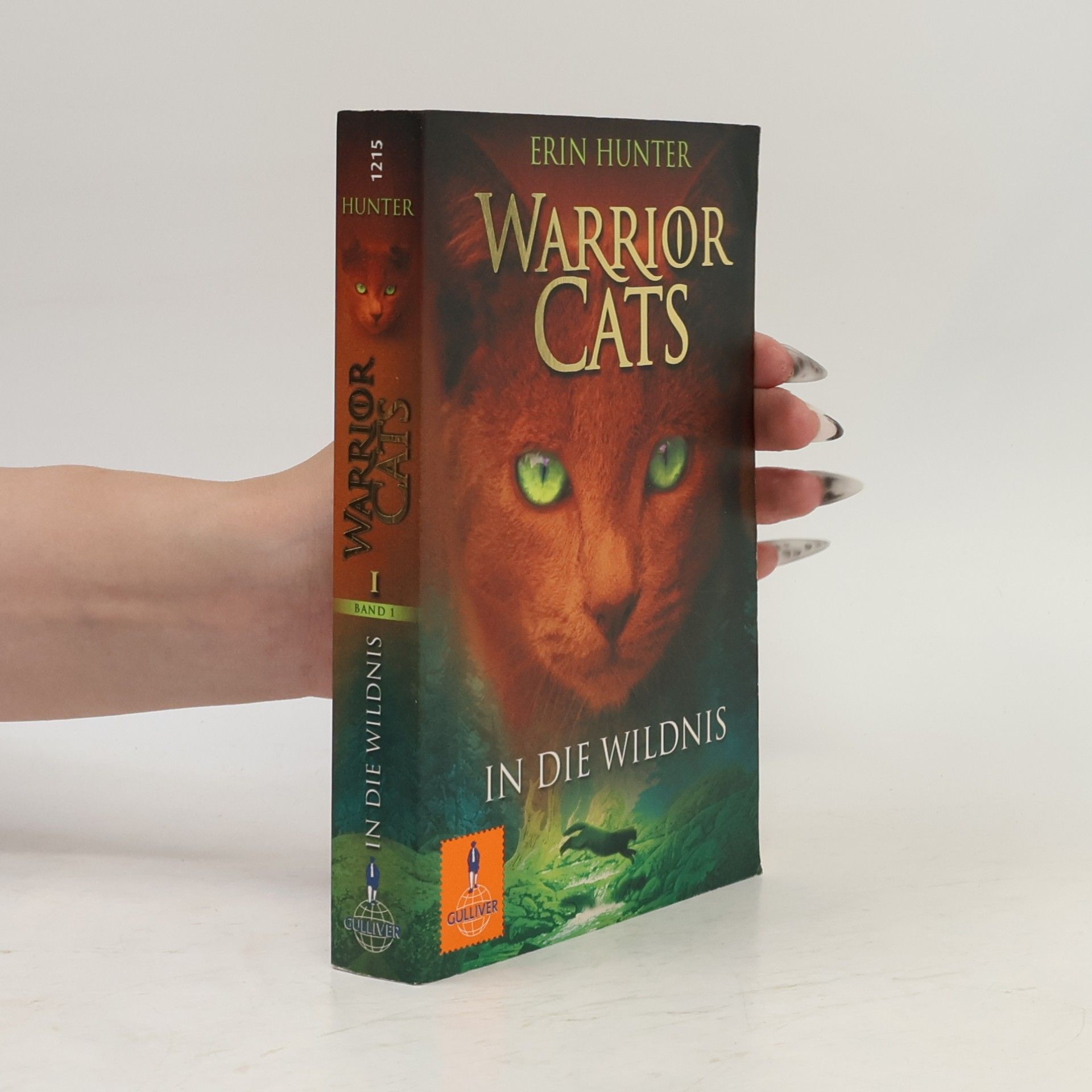 Erin Hunter Warrior Cats. In die Wildnis