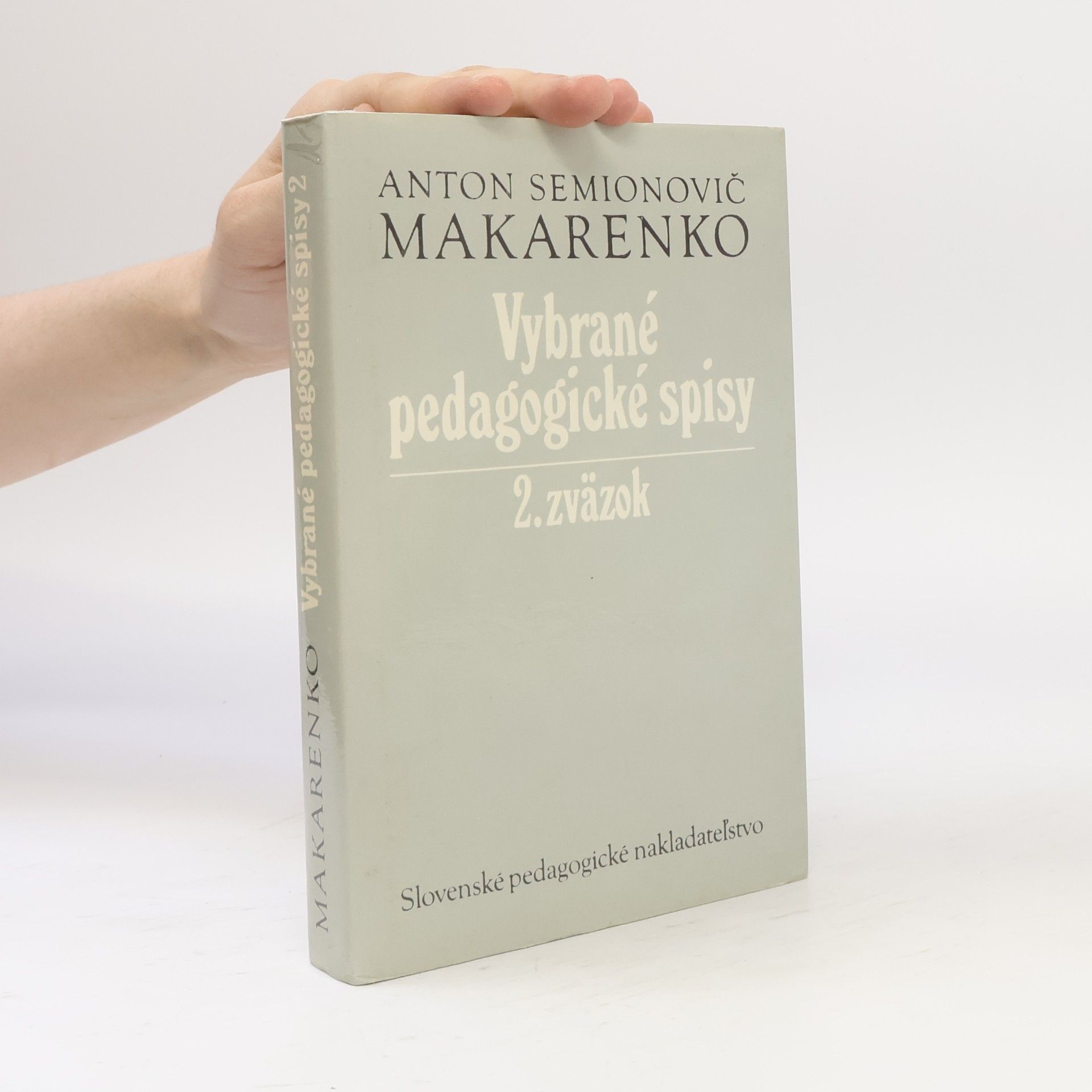 Vybrané pedagogické spisy. Zväzok 2