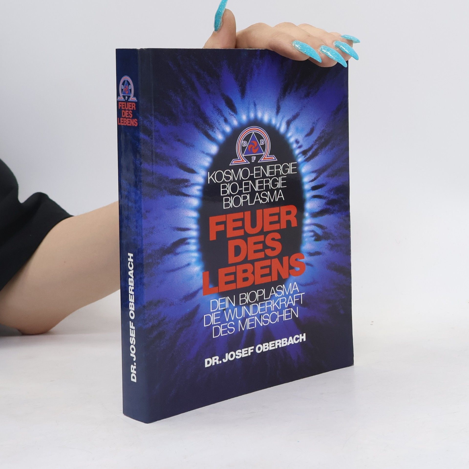 Josef Oberbach Feuer des Lebens