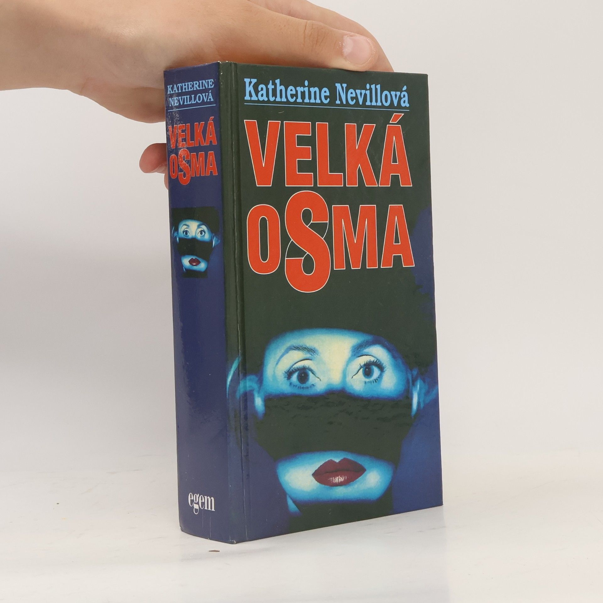 Katherine Neville Velká osma