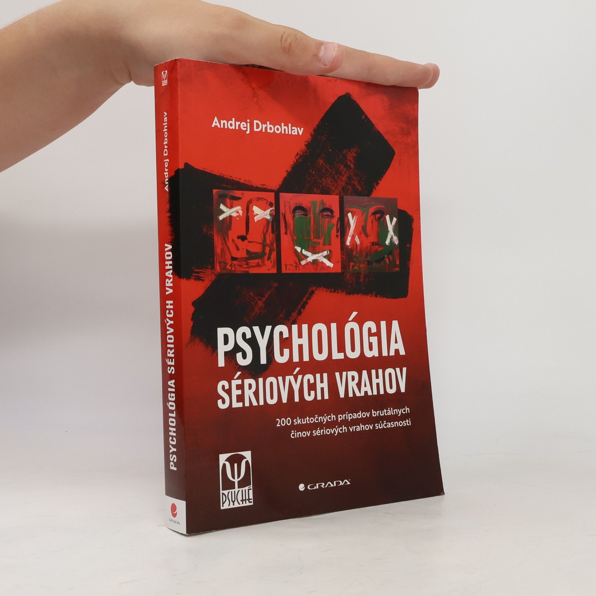 Andrej Drbohlav Psychológia sériových vrahov