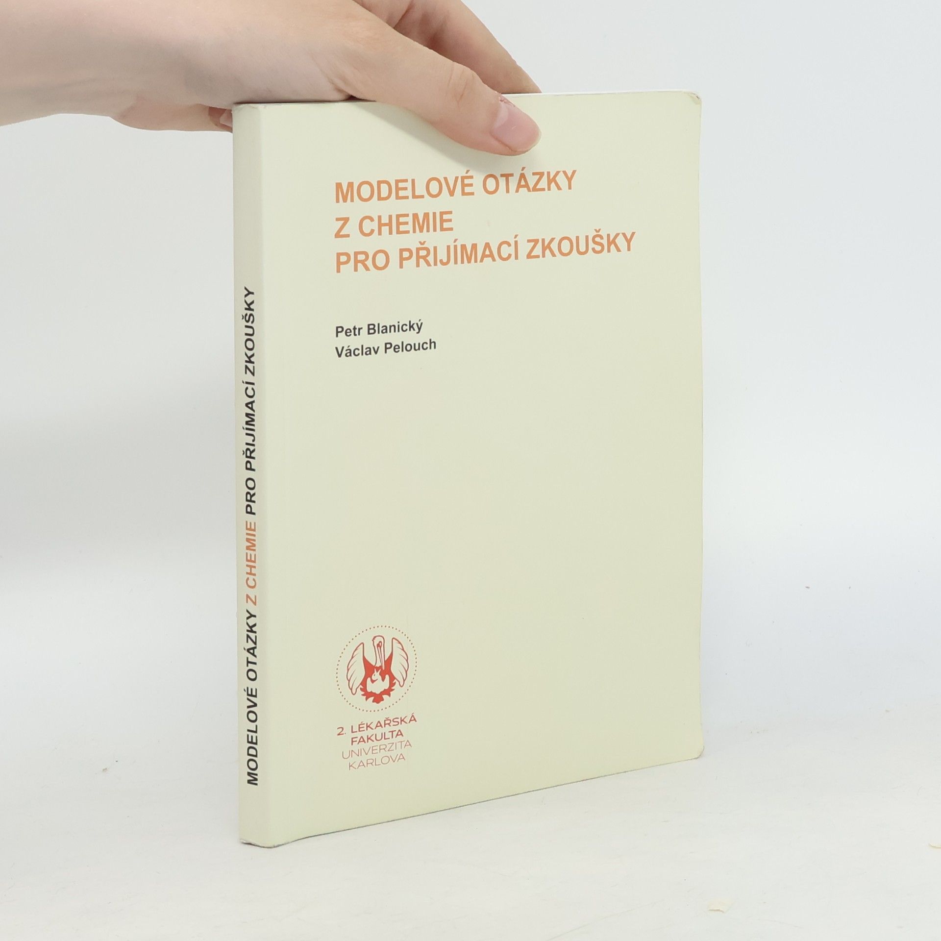 Petr Blanický Modelové otázky z chemie pro přijímací zkoušky