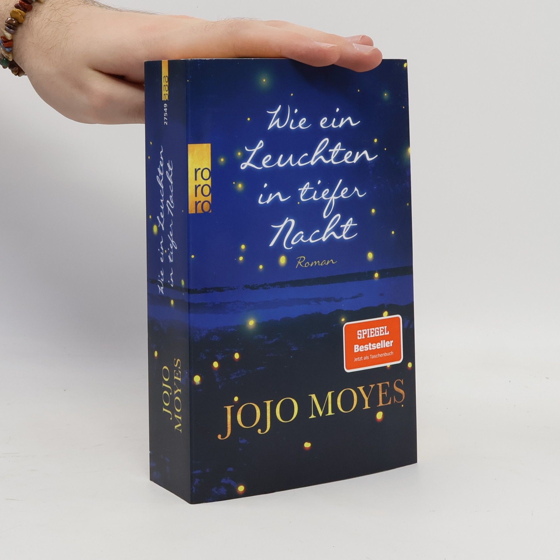 Jojo Moyes Wie ein Leuchten in tiefer Nacht