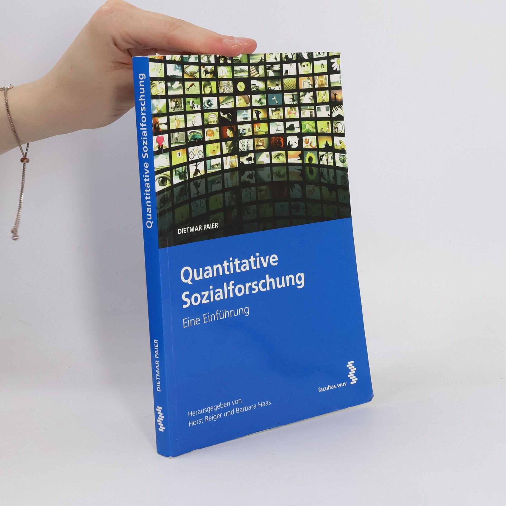 Dietmar Paier Quantitative Sozialforschung. Eine Einführung.