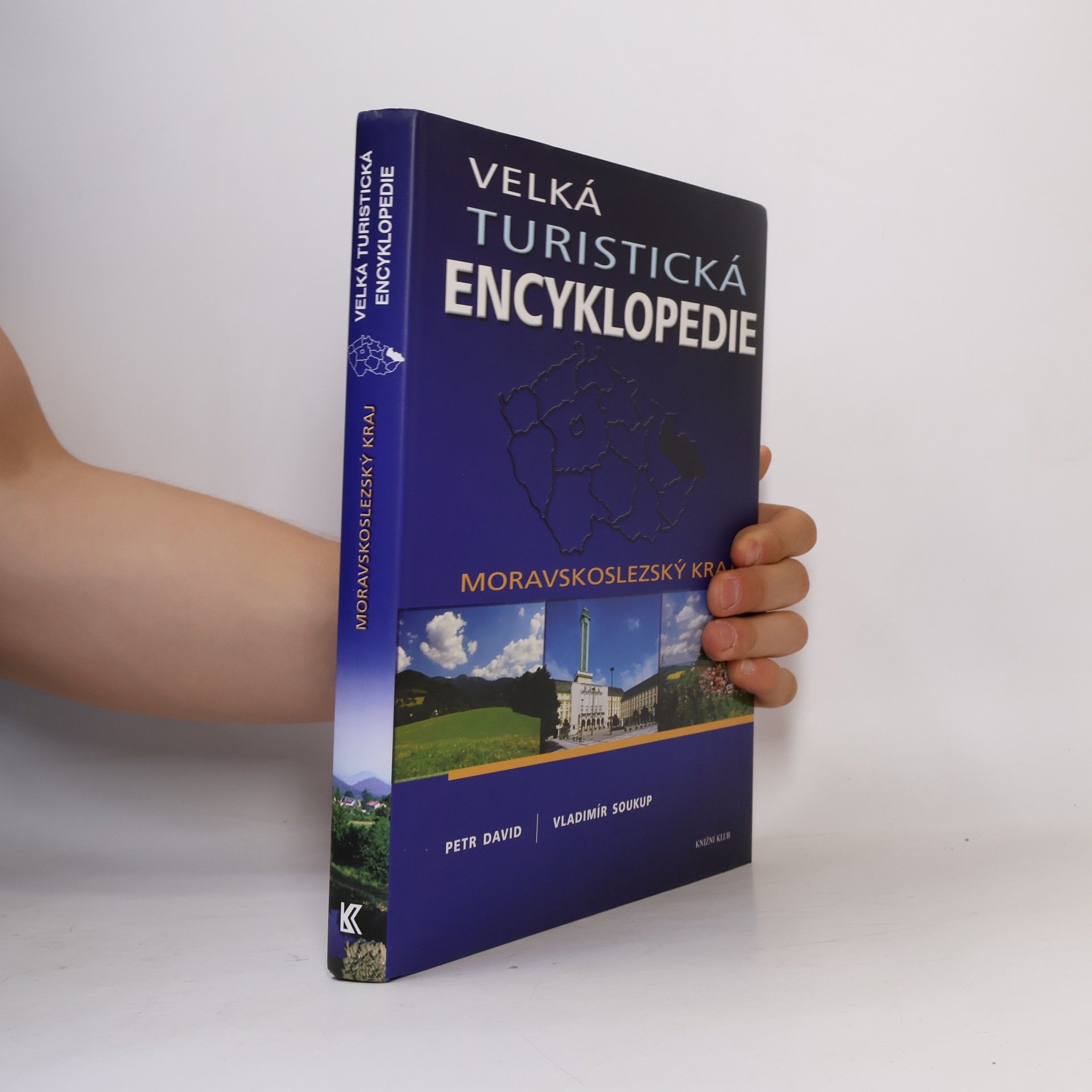 Petr David Velká turistická encyklopedie. Moravskoslezský kraj