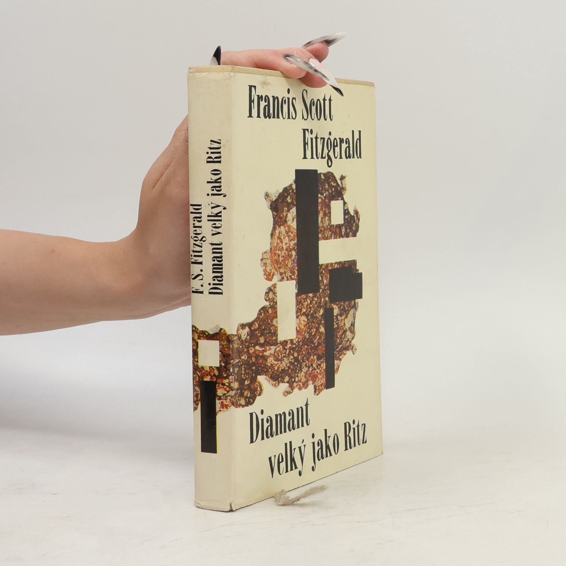 Francis Scott Fitzgerald Diamant velký jako Ritz