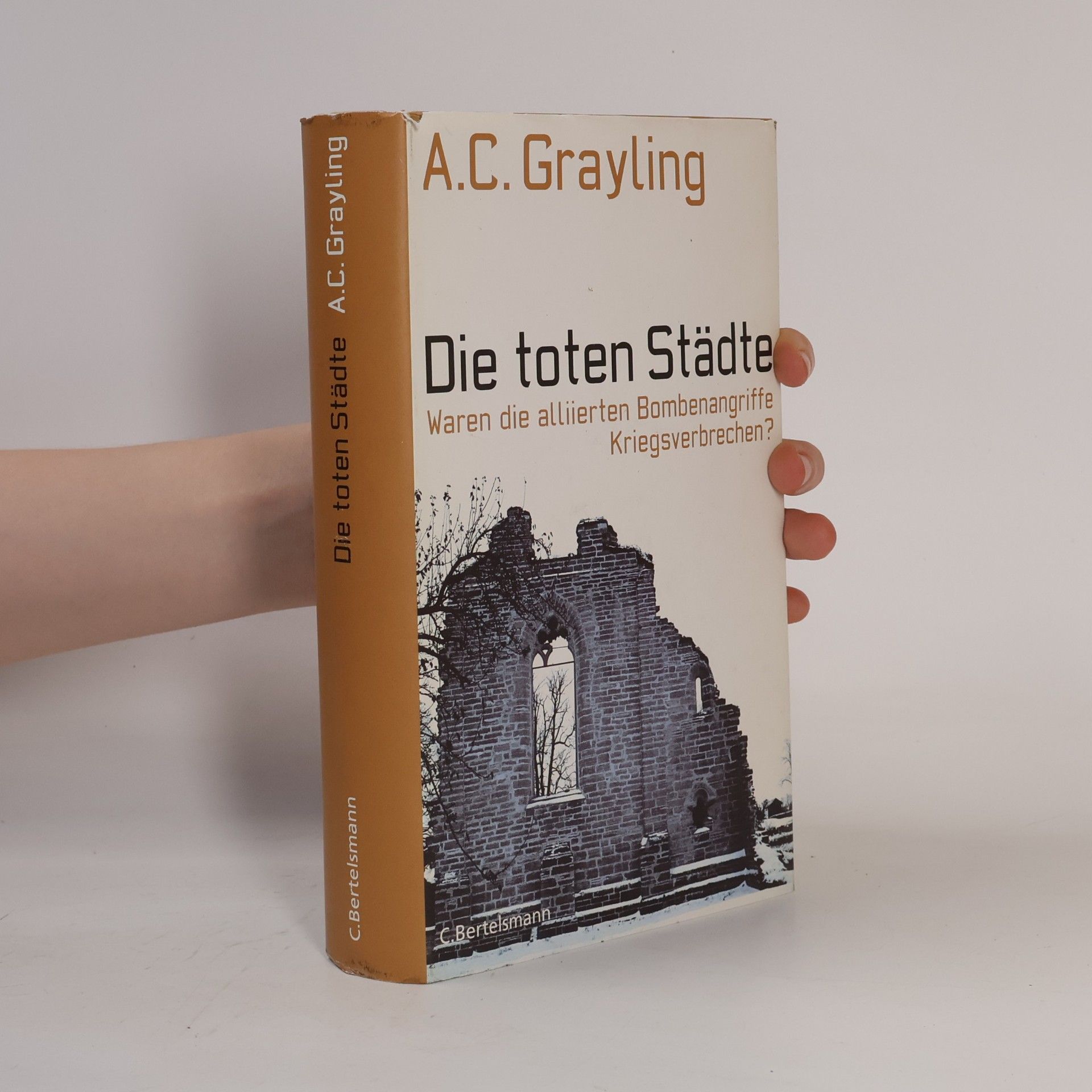 A. C. Grayling Die toten Städte