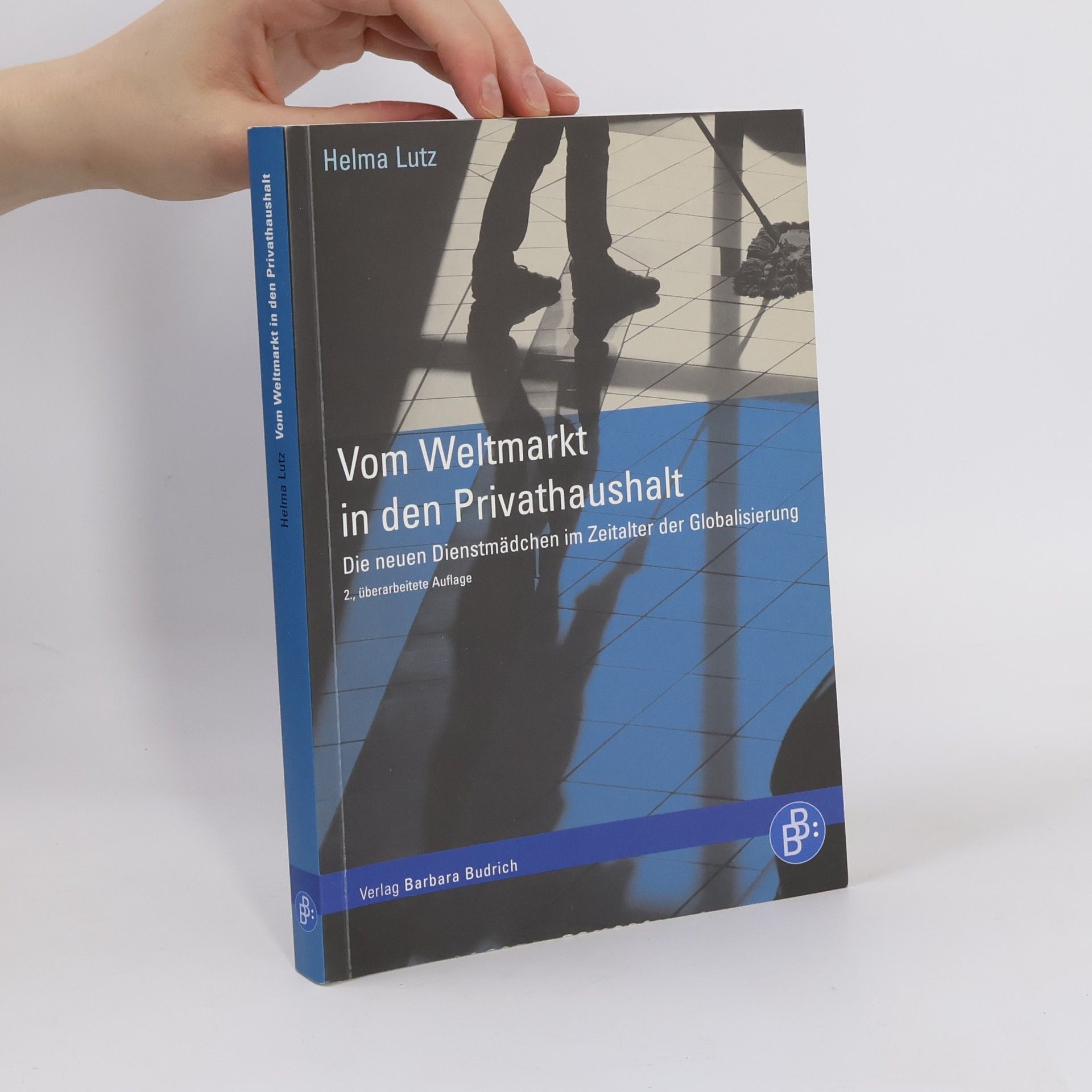 Helma Lutz Vom Weltmarkt in den Privathaushalt