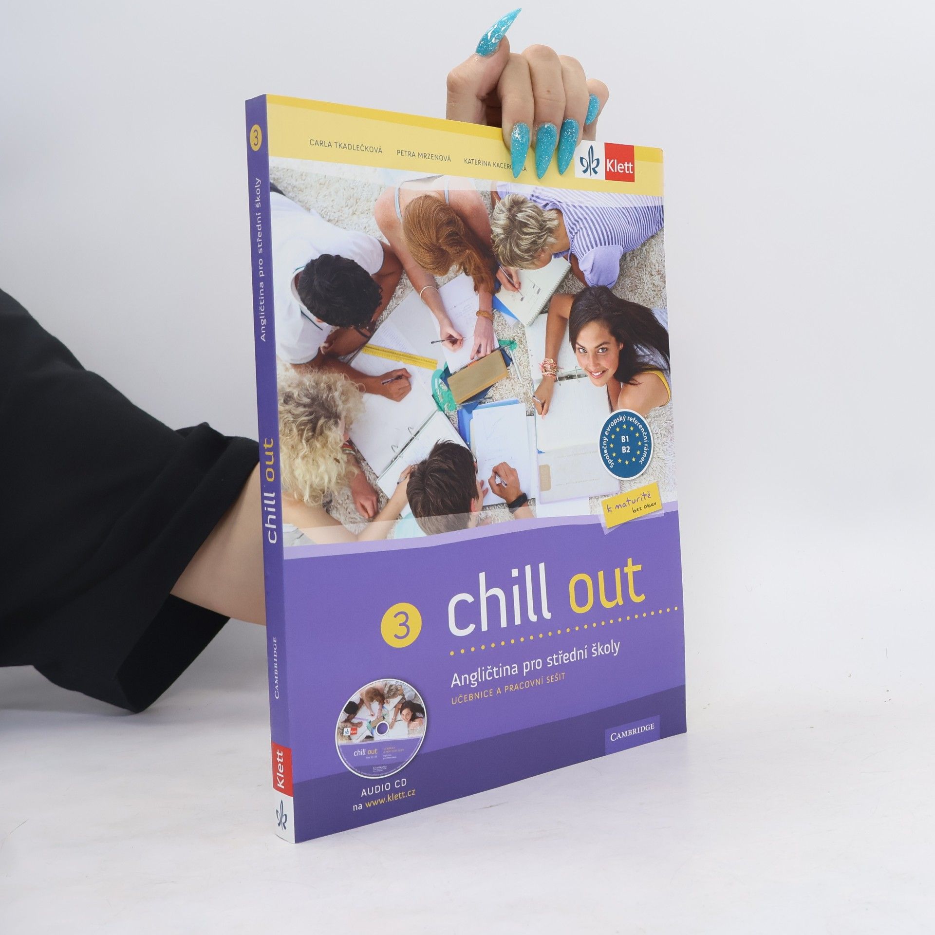 Carla Tkadlečková Chill out 3 Angličtina pro SOŠ a SOU