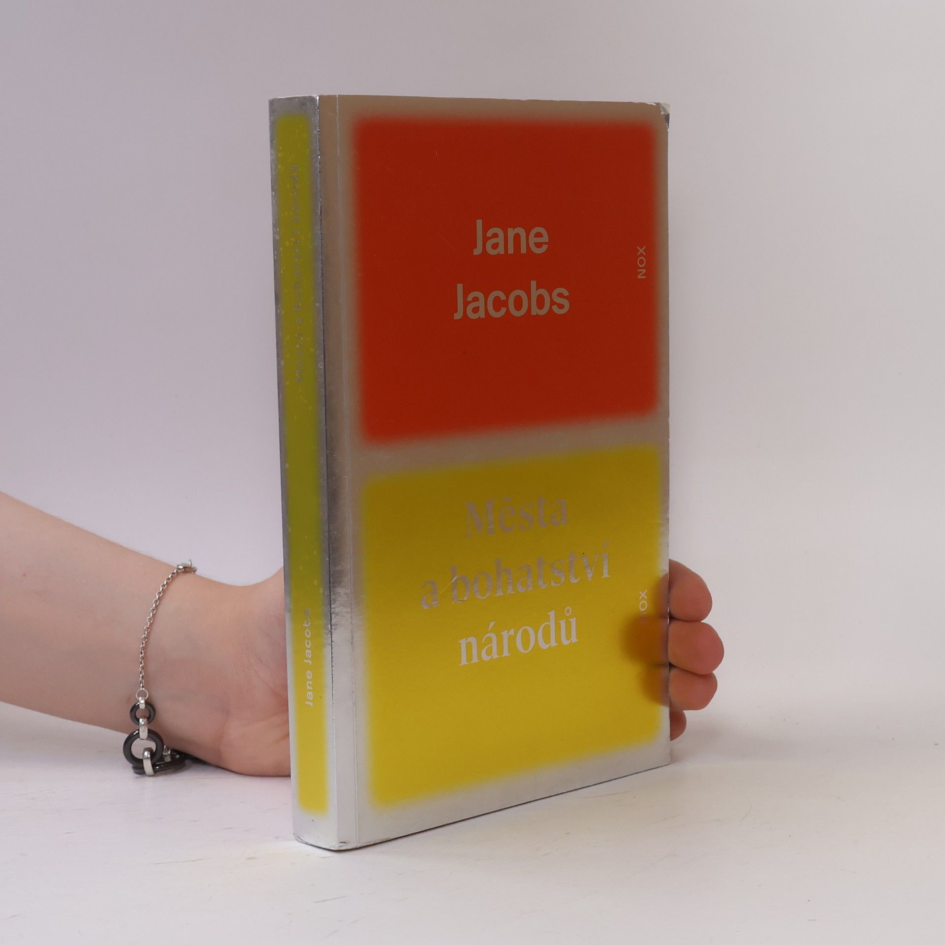 Jane Jacobs Města a bohatství národů