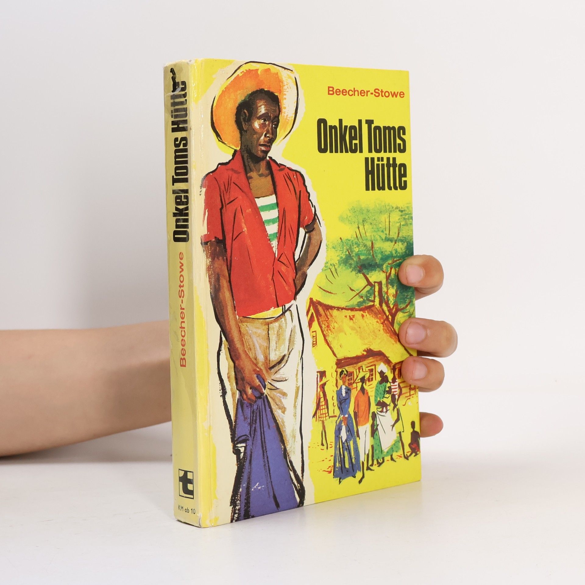 Harriet Beecher Stowe Onkel Toms Hütte