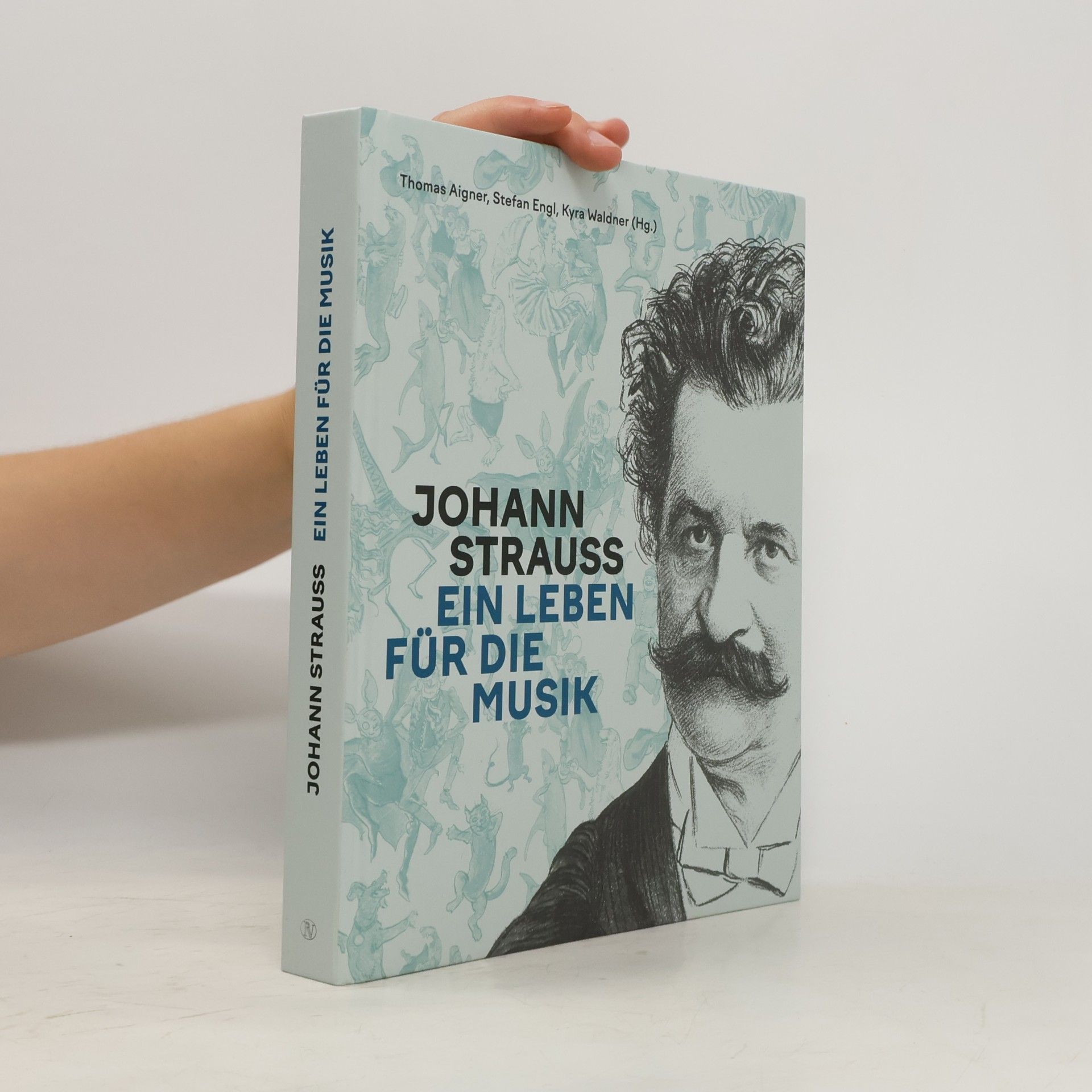 Thomas Aigner Johann Strauss. Ein Leben für die Musik