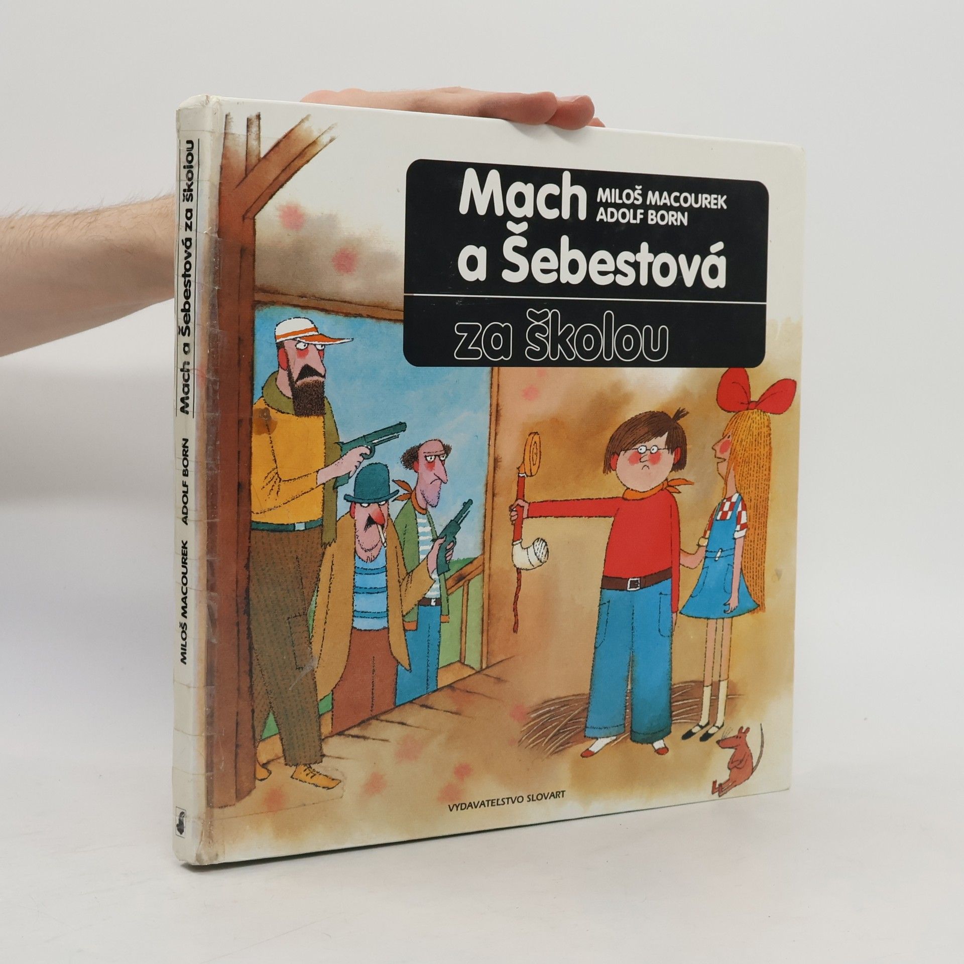 Miloš Macourek Mach a Šebestová za školou