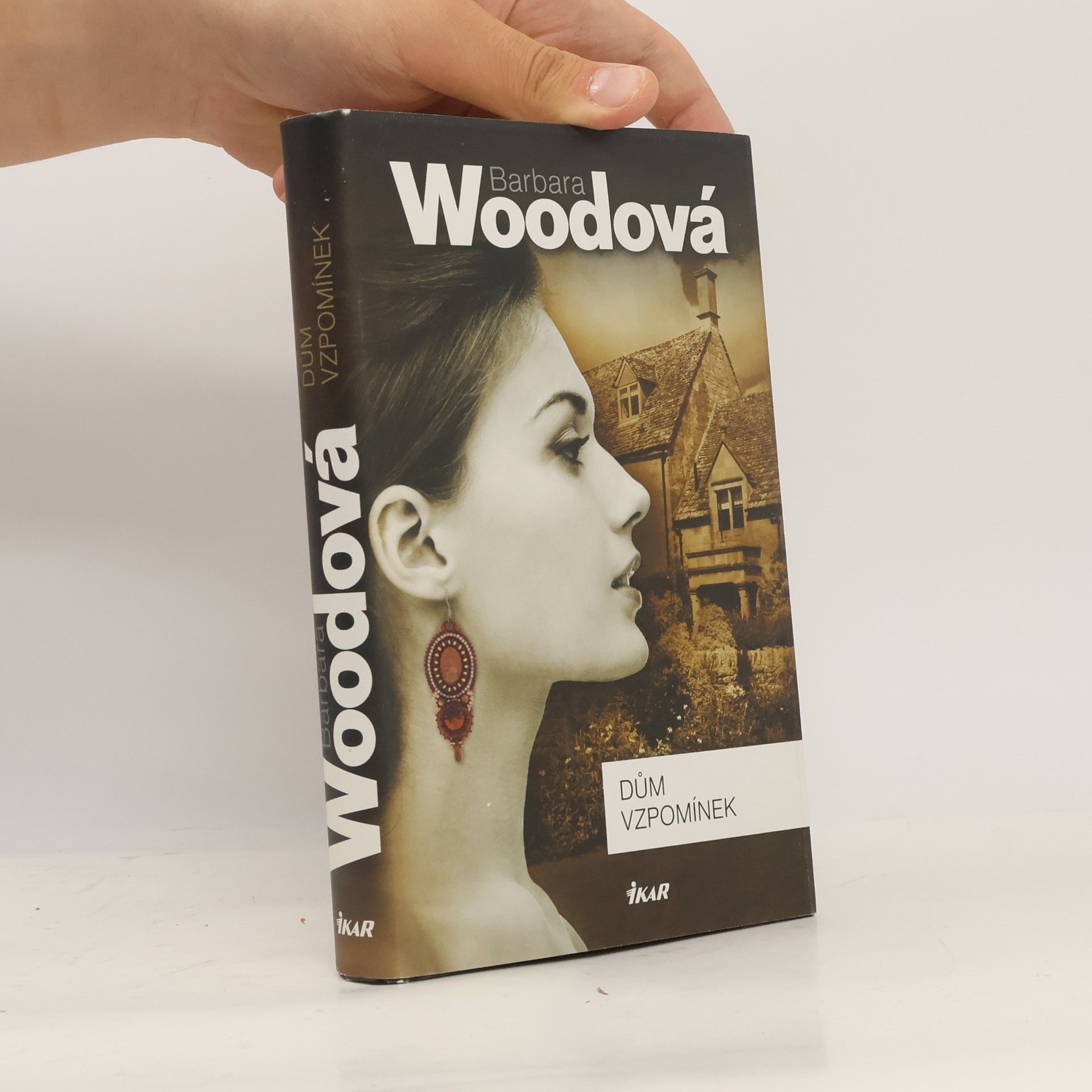 Barbara Wood Dům vzpomínek