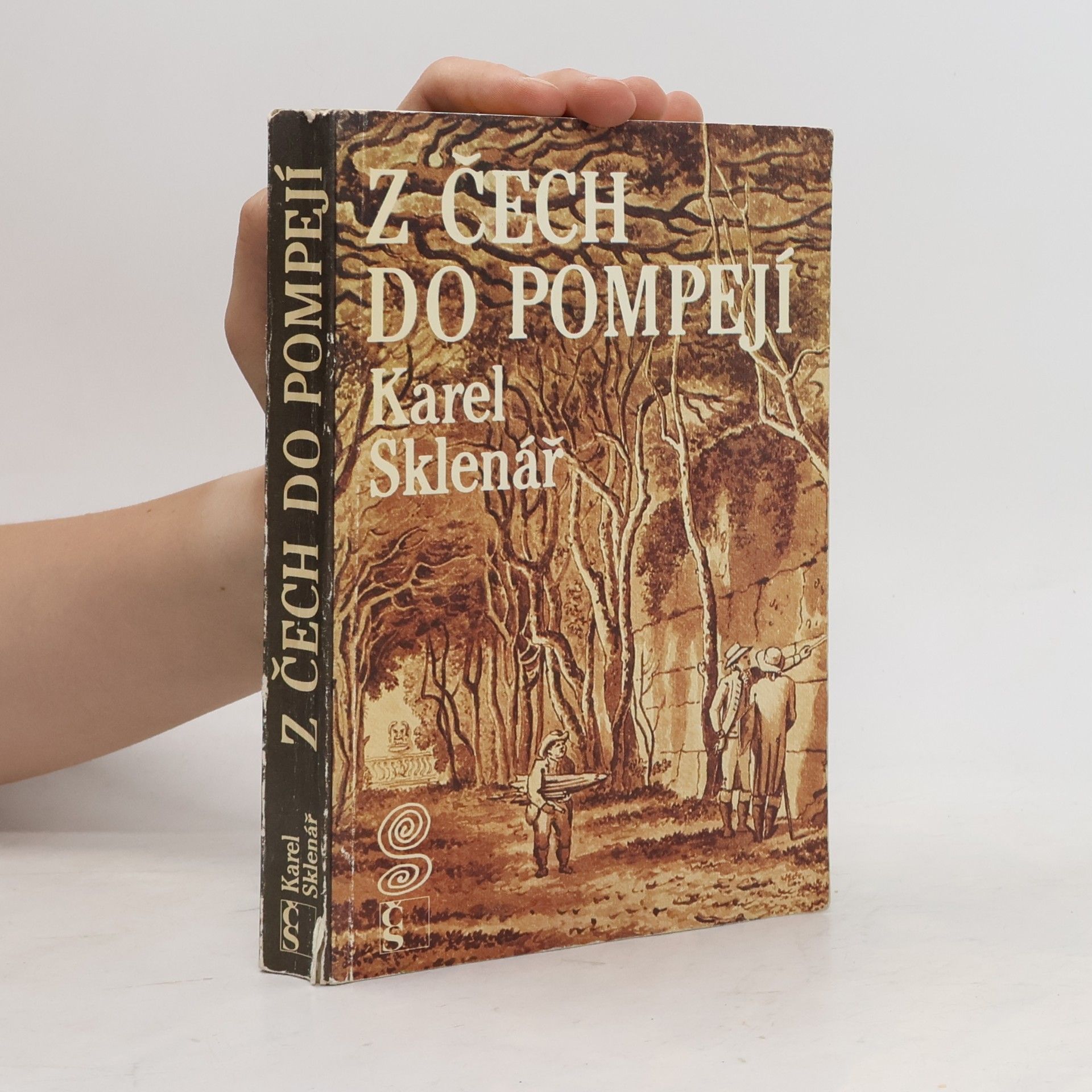 Karel Sklenář Z Čech do Pompejí