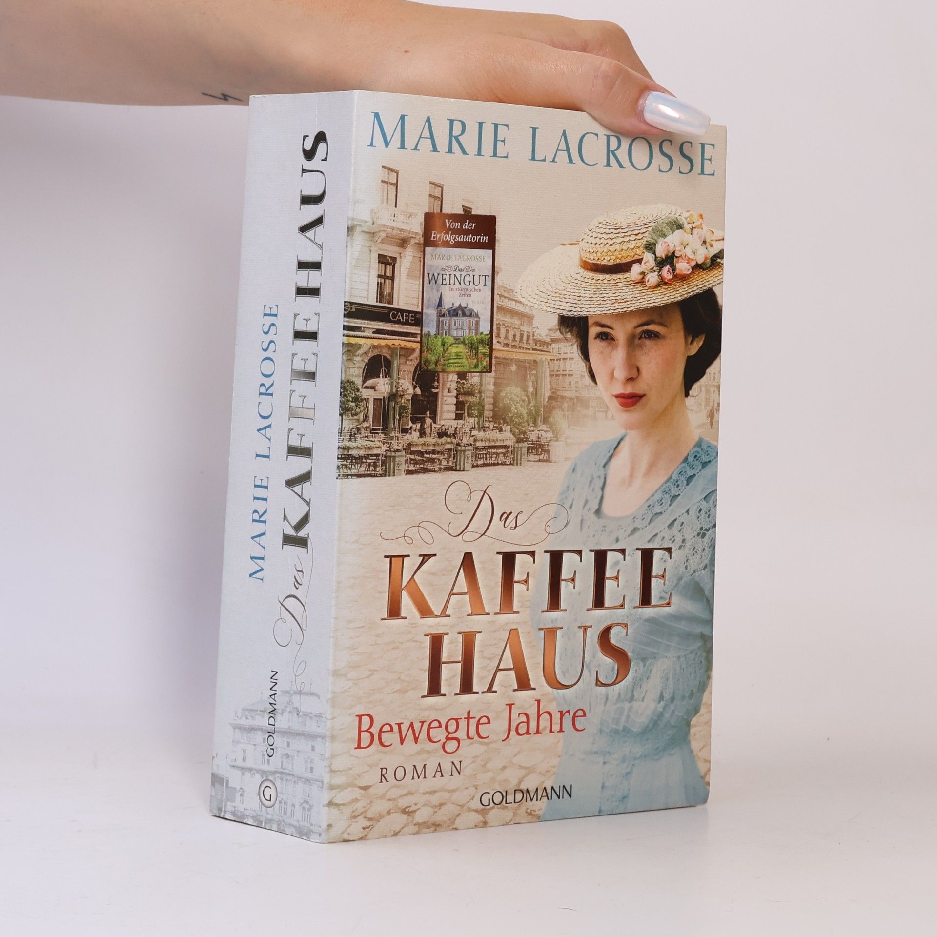 Marie Lacrosse Das Kaffeehaus - Bewegte Jahre