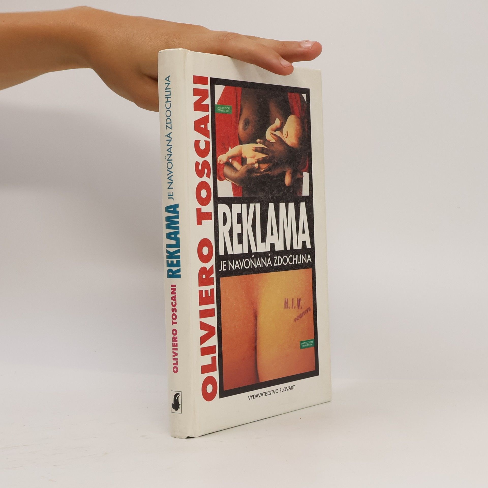 Oliviero Toscani Reklama je navoňaná zdochlina