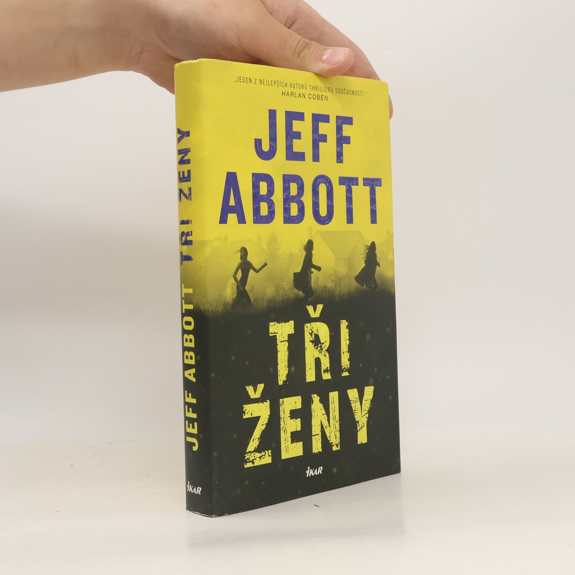 Jeff Abbott Tři ženy