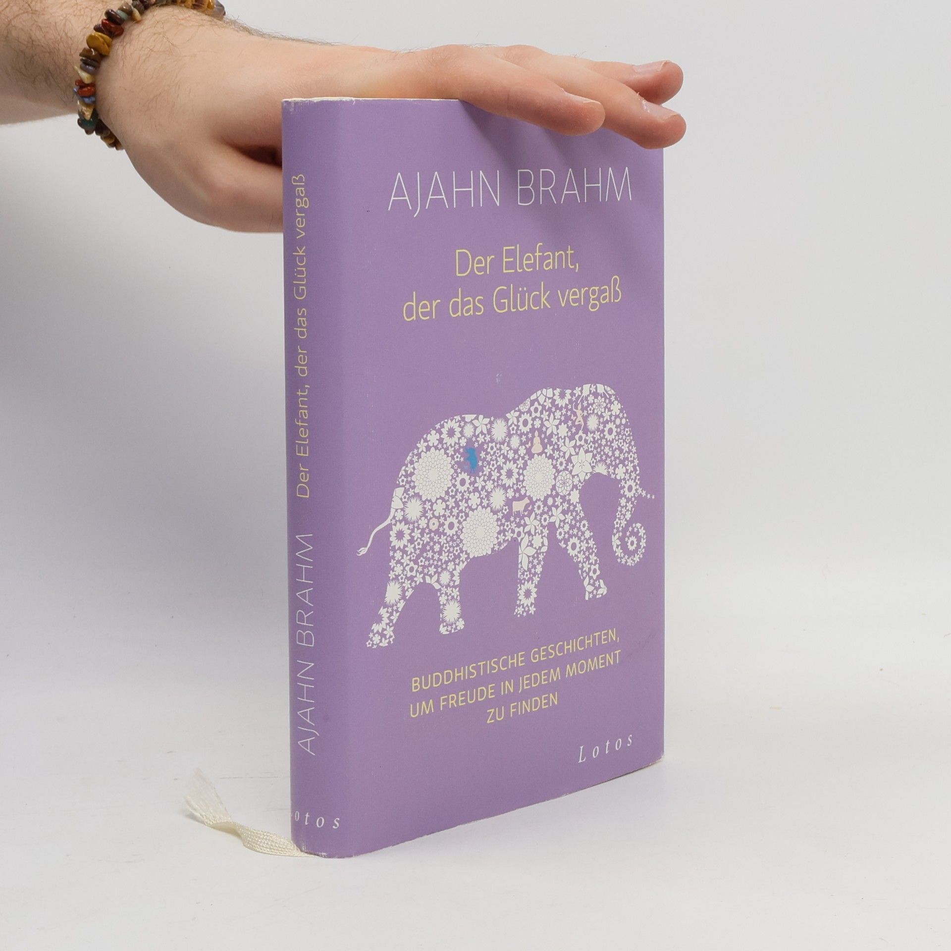 Ajahn Brahm Der Elefant, der das Glück vergaß