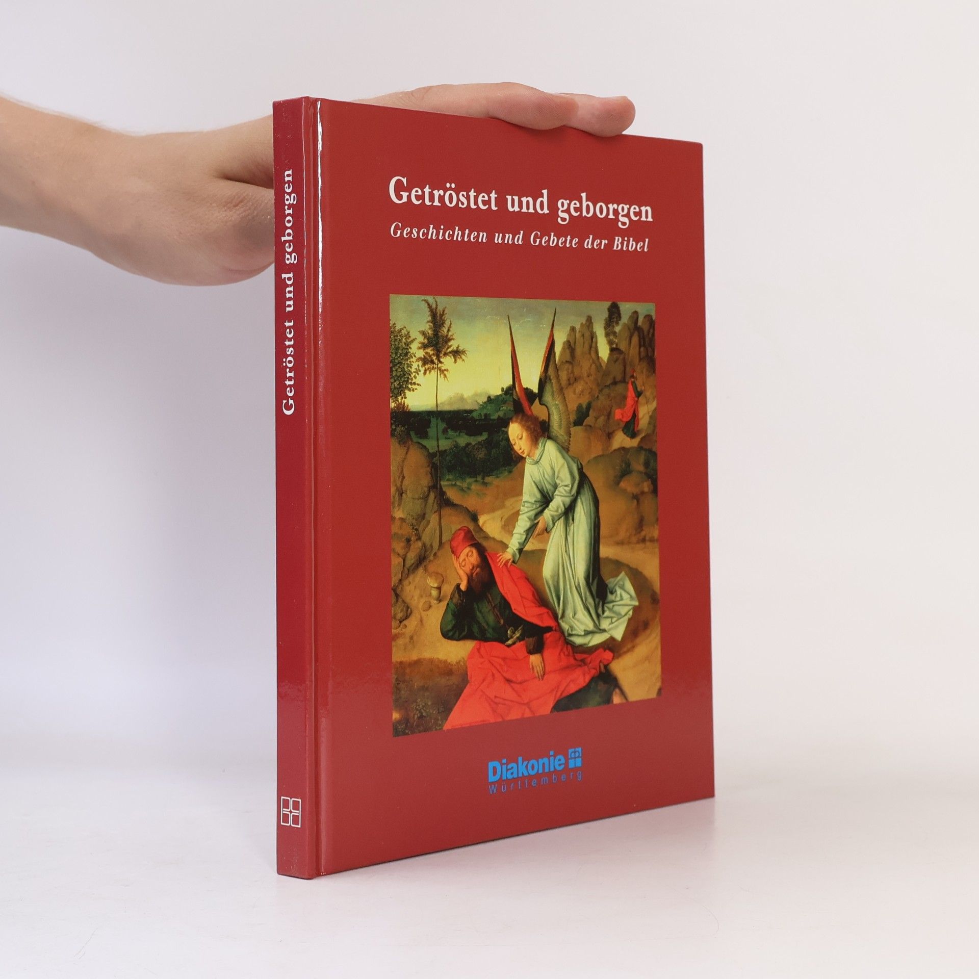 Autorenkollektiv Getröstet und geborgen