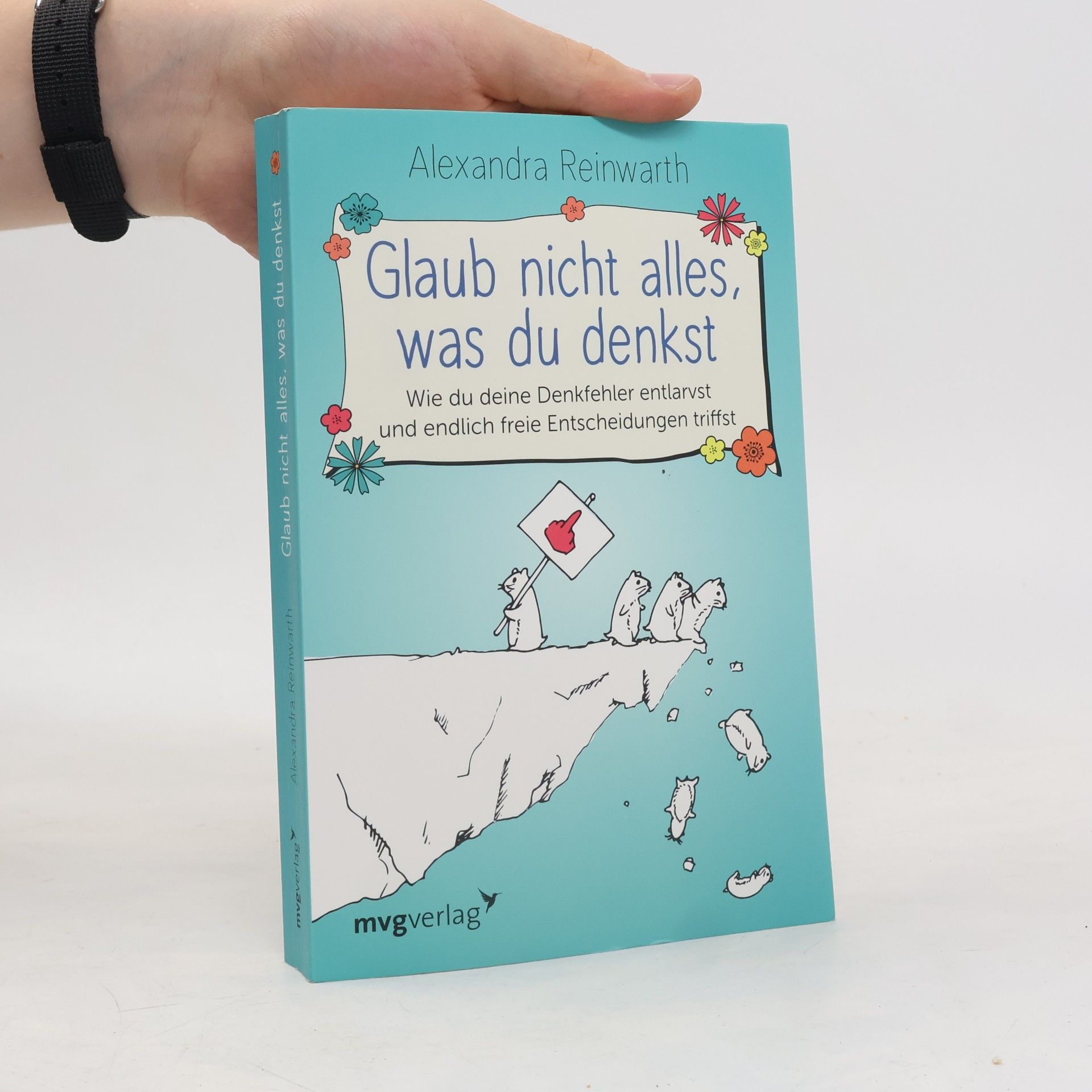 Alexandra Reinwarth Glaub nicht alles, was du denkst