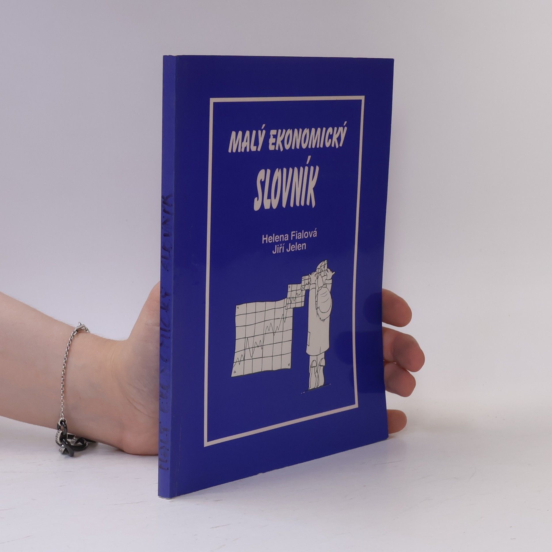 Helena Fialová Malý ekonomický slovník