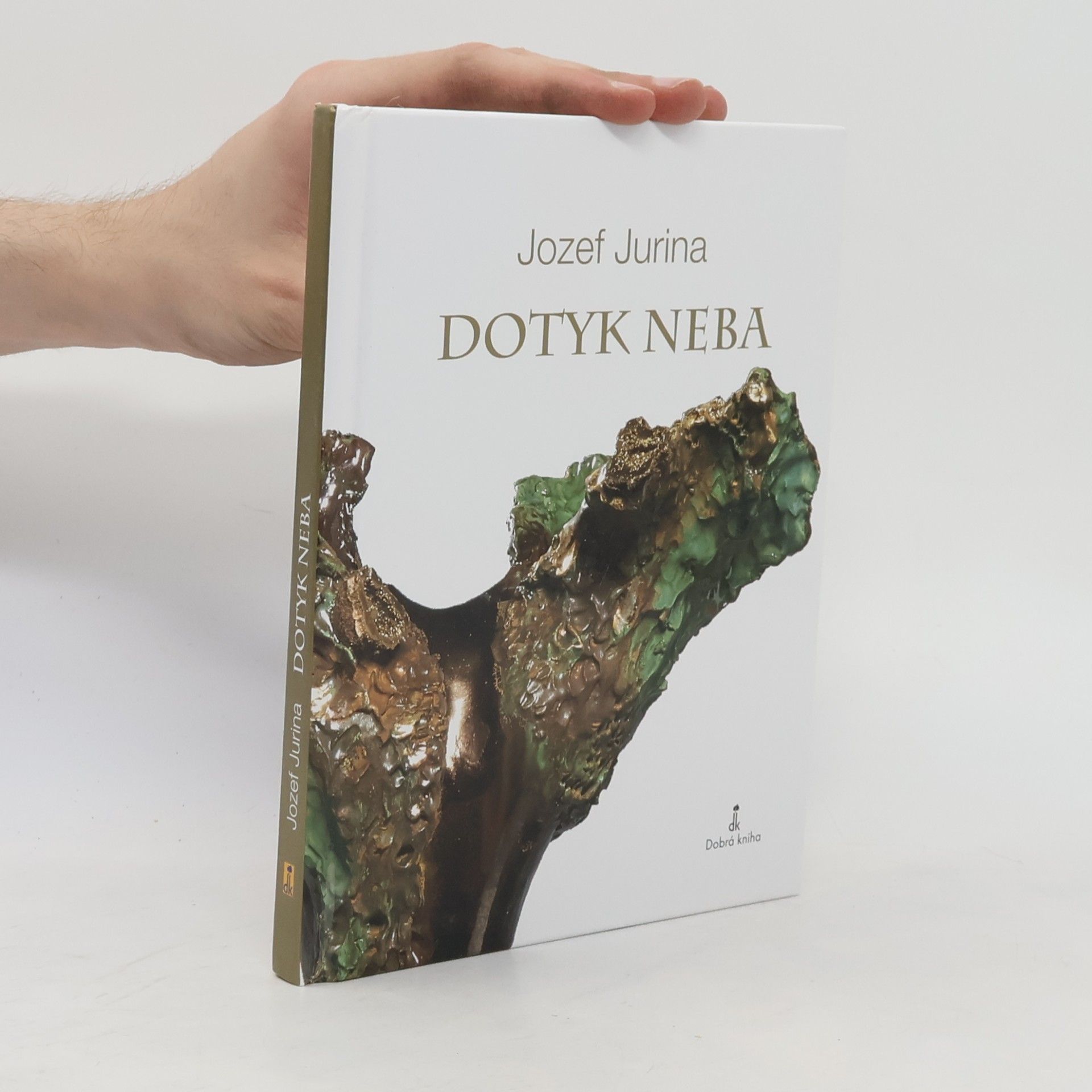Jozef Jurina Dotyk neba