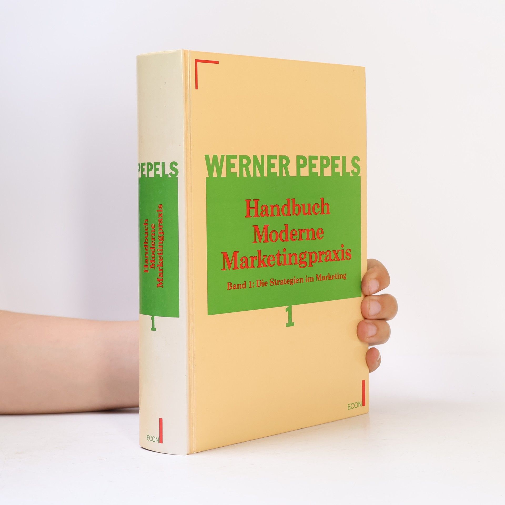 Handbuch moderne Marketingpraxis