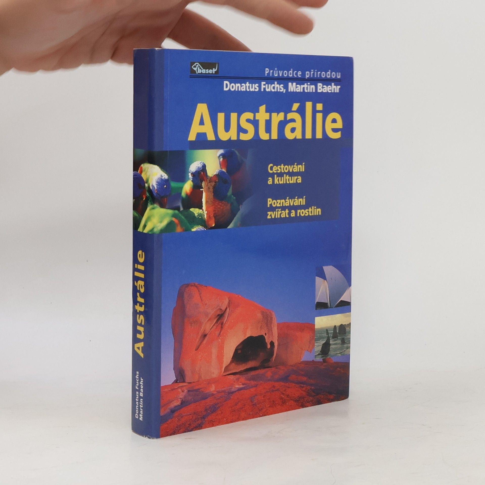 Martin Baehr Austrálie : cestování a kultura : poznávání zvířat a rostlin