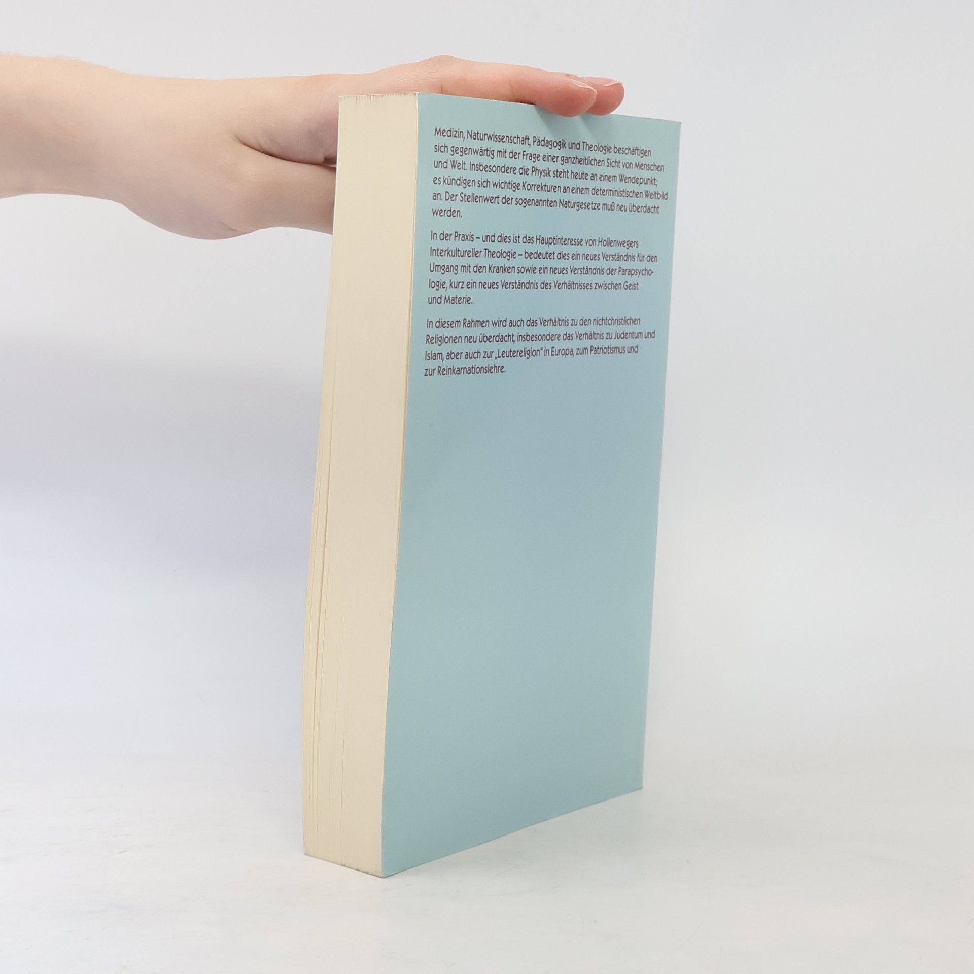 Walter J. Hollenweger Geist und Materie. Interkulturelle Theologie III