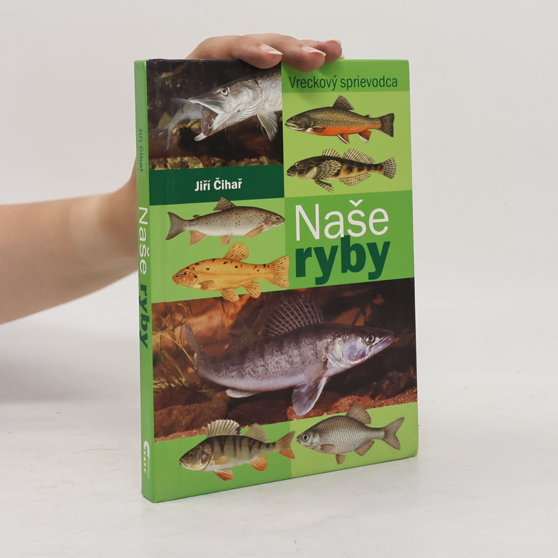 Jiří Čihař Naše ryby