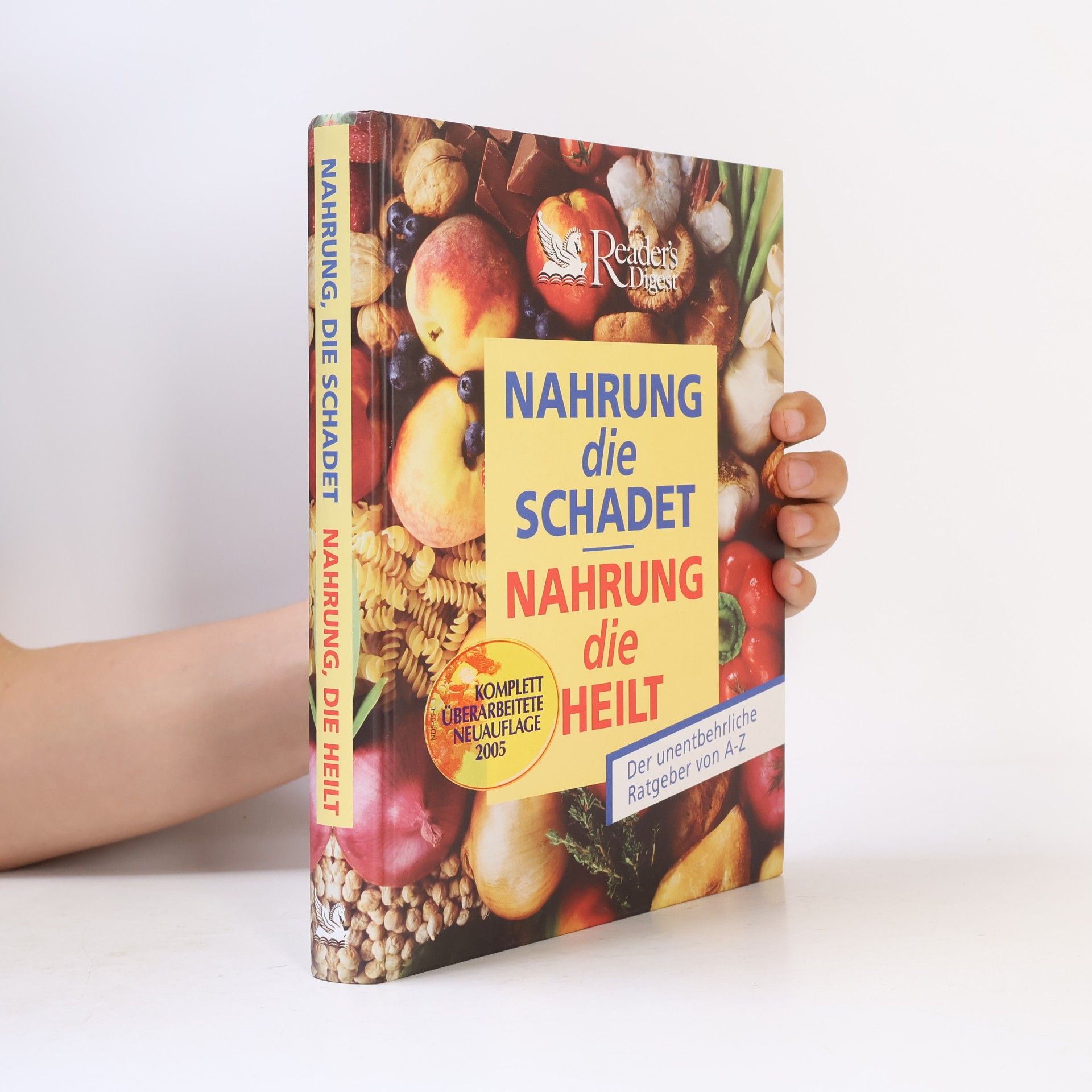 Sibylle Tönjes Nahrung die schadet, Nahrung die heilt
