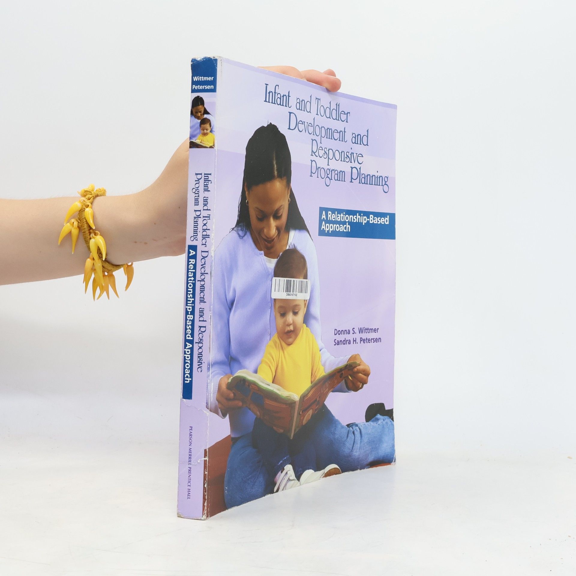 Sandra H. Petersen Infant and Toddler Development and Responsive Program Planning