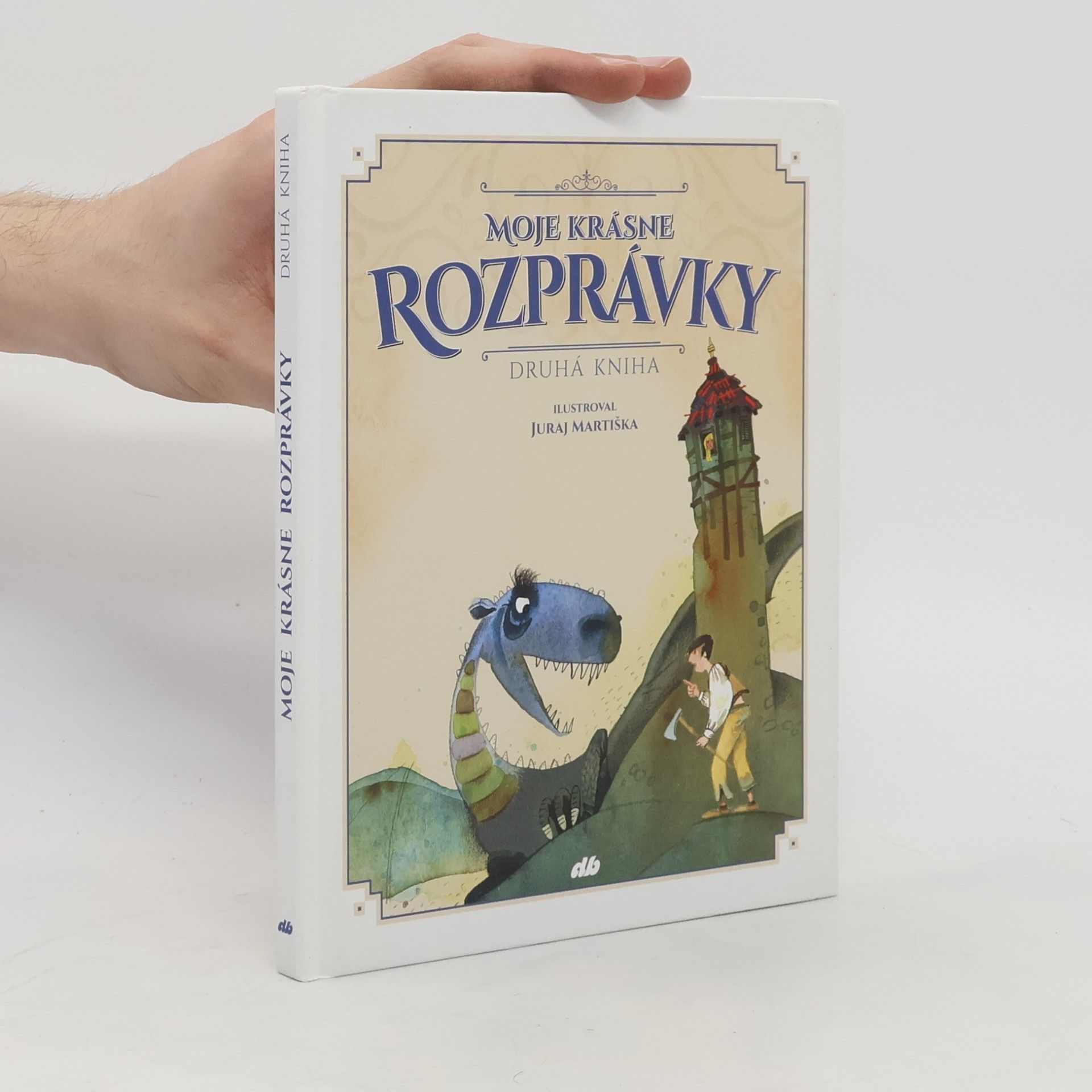 Moje krásné rozprávky: Druhá kniha