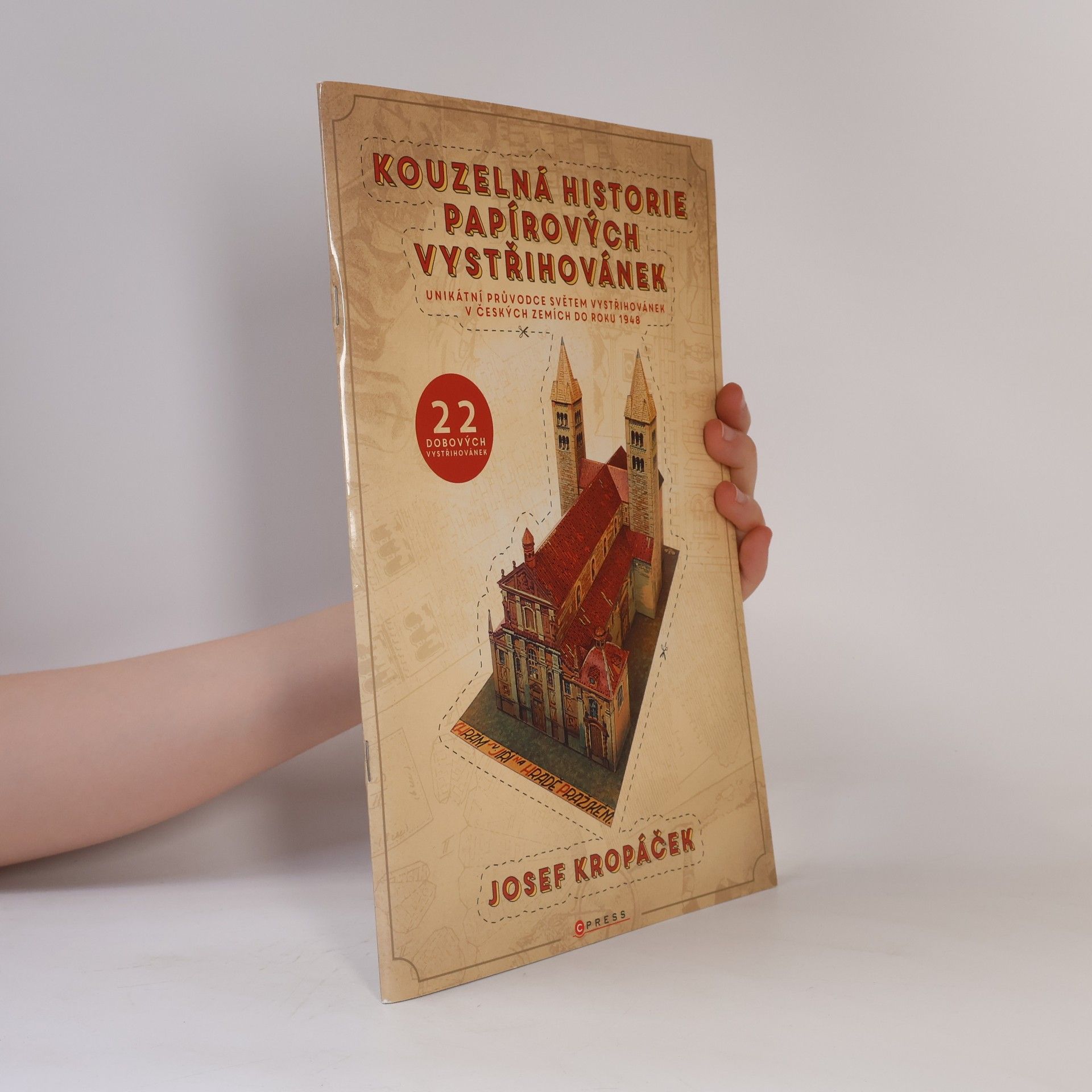 Josef Kropáček Kouzelná historie papírových vystřihovánek