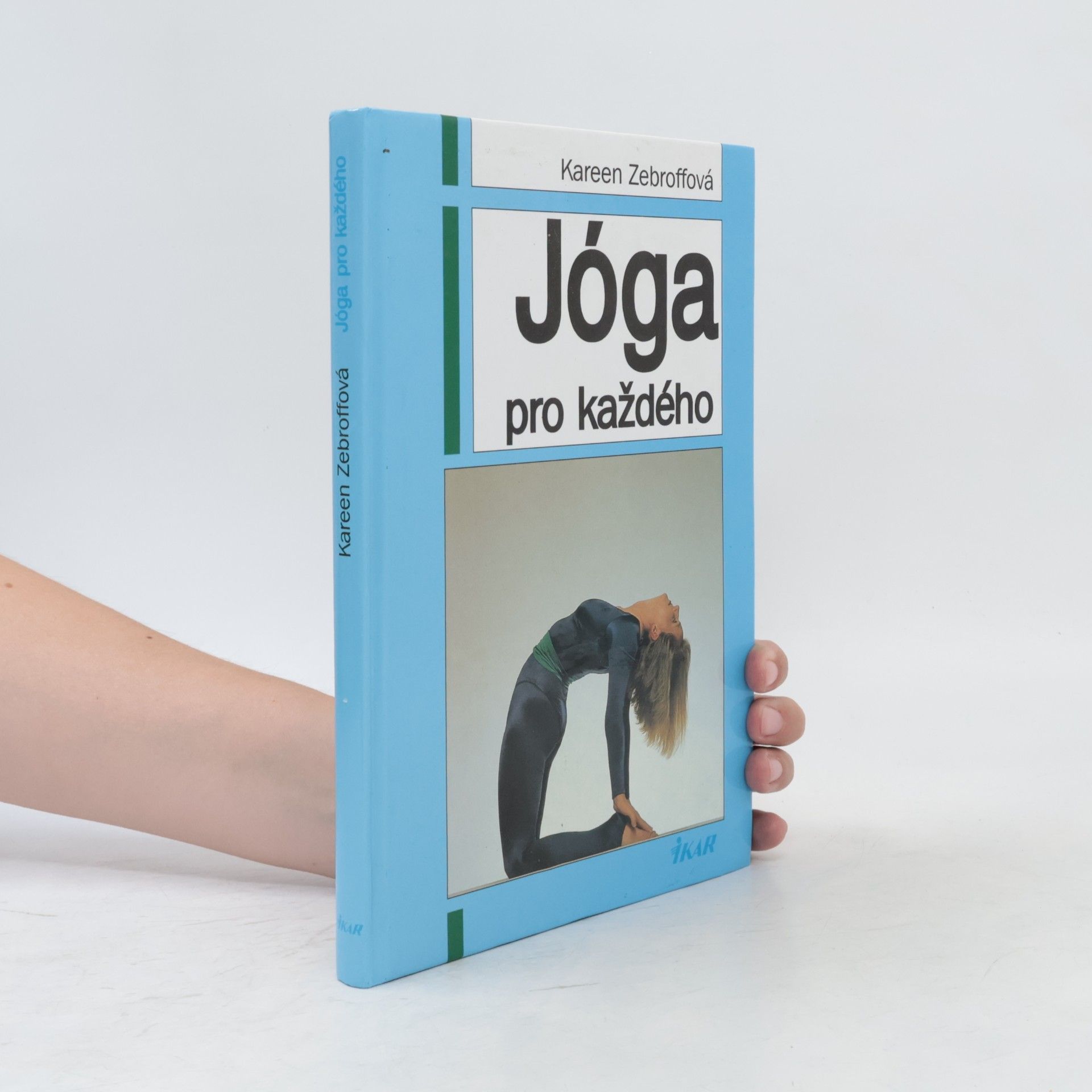 Kareen Zebroff Jóga pro každého