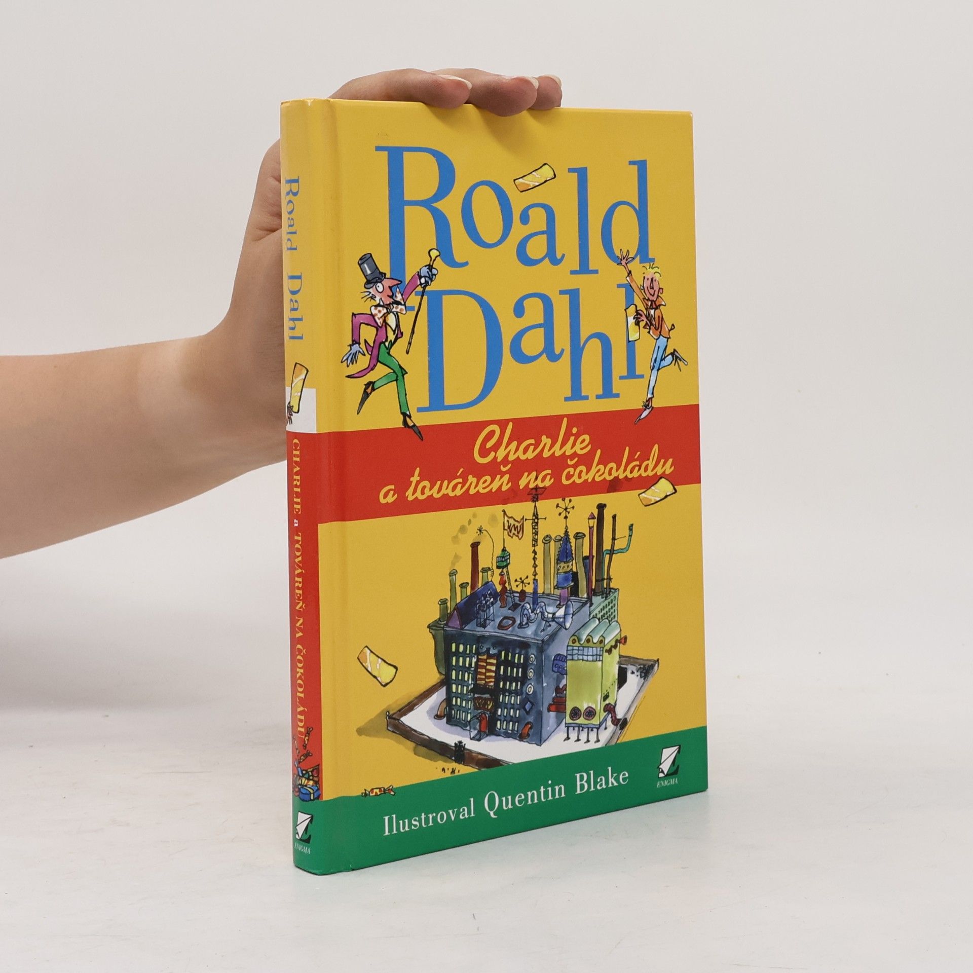 Roald Dahl Charlie a továreň na čokoládu