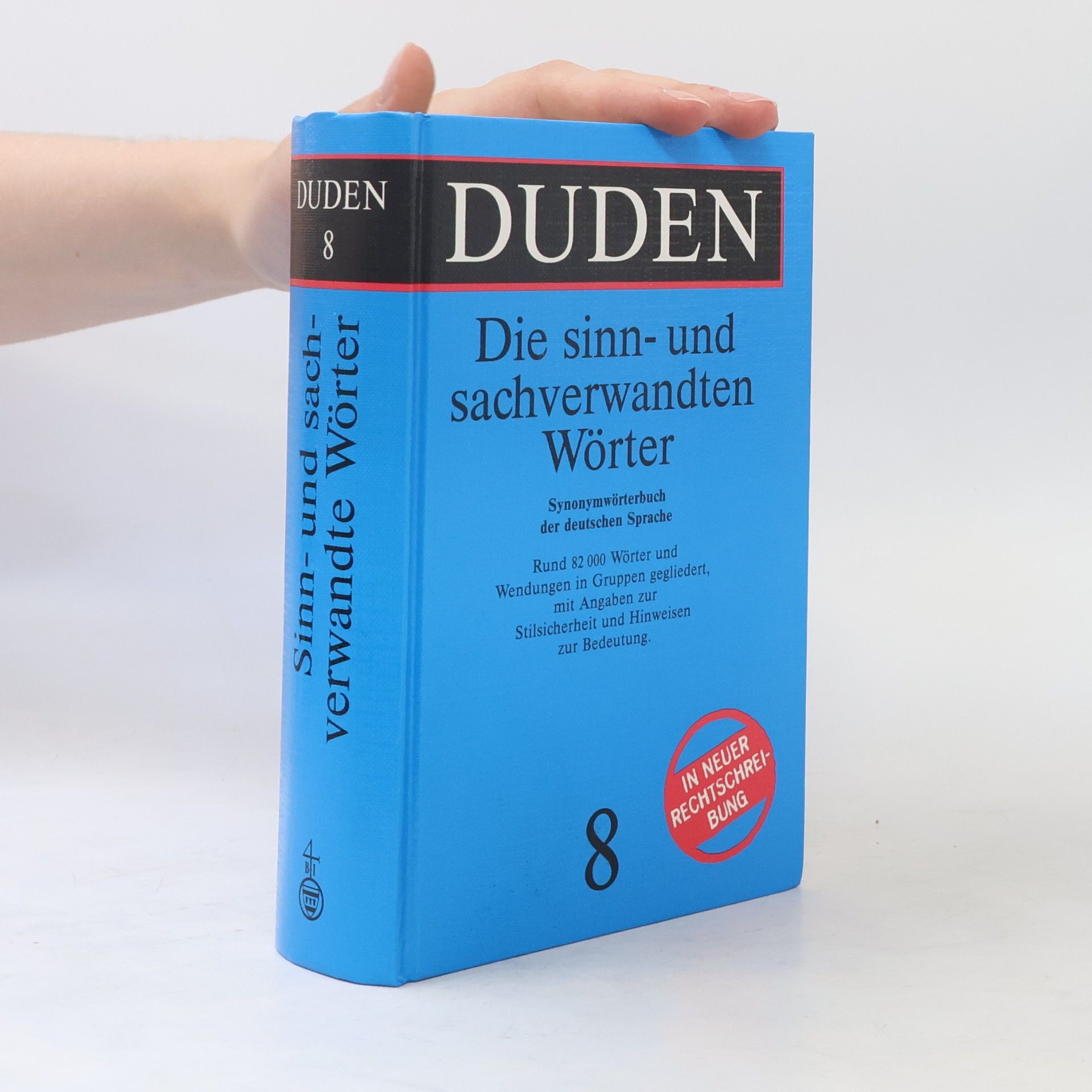 Wolfgang Müller Duden. Band 8, Sinn- und sachverwandte Wörter