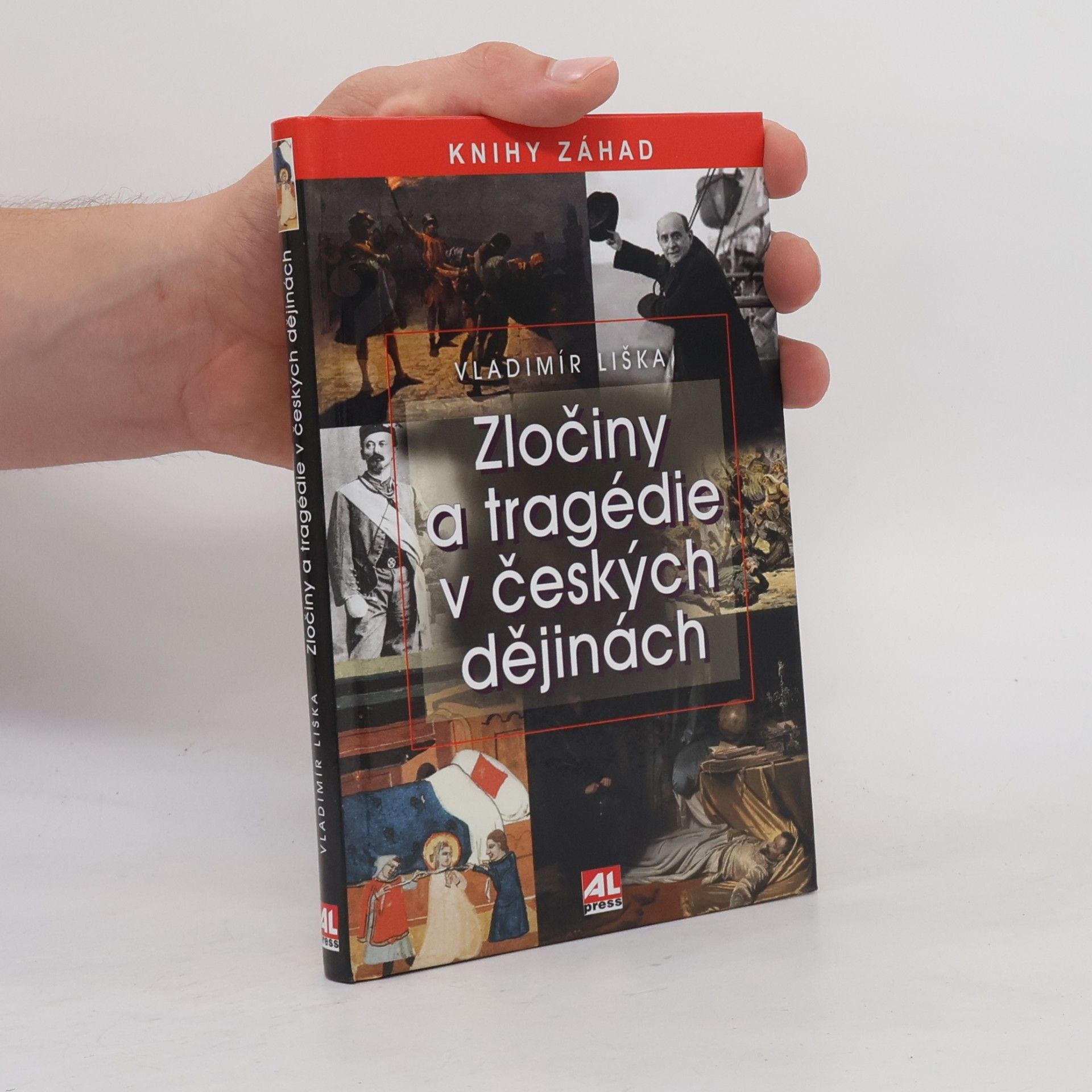 Vladimír Liška Zločiny a tragédie v českých dějinách