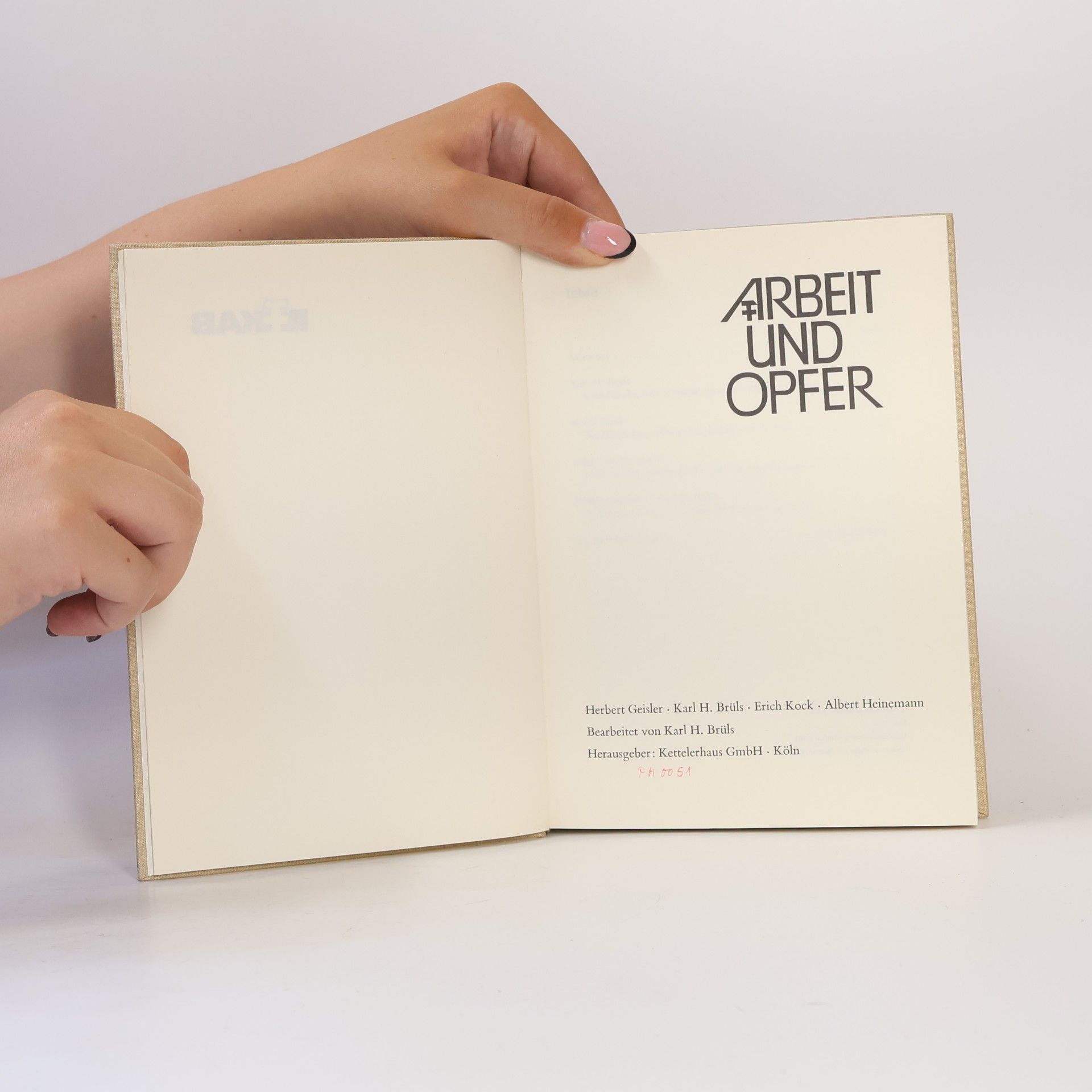 Herbert Geisler Arbeit und Opfer