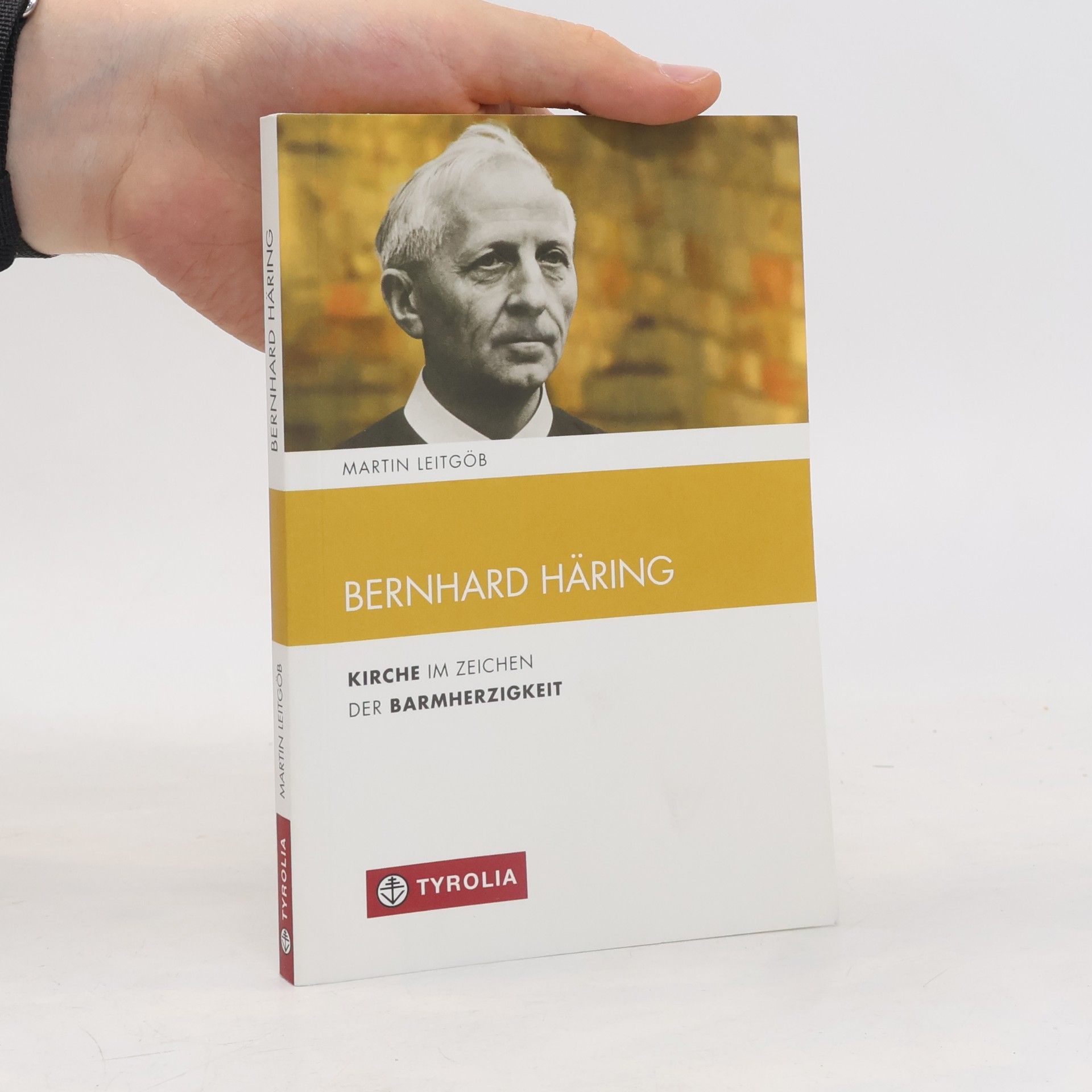 Martin Leitgöb Spiritualität und Seelsorge - 9: Bernhard Häring