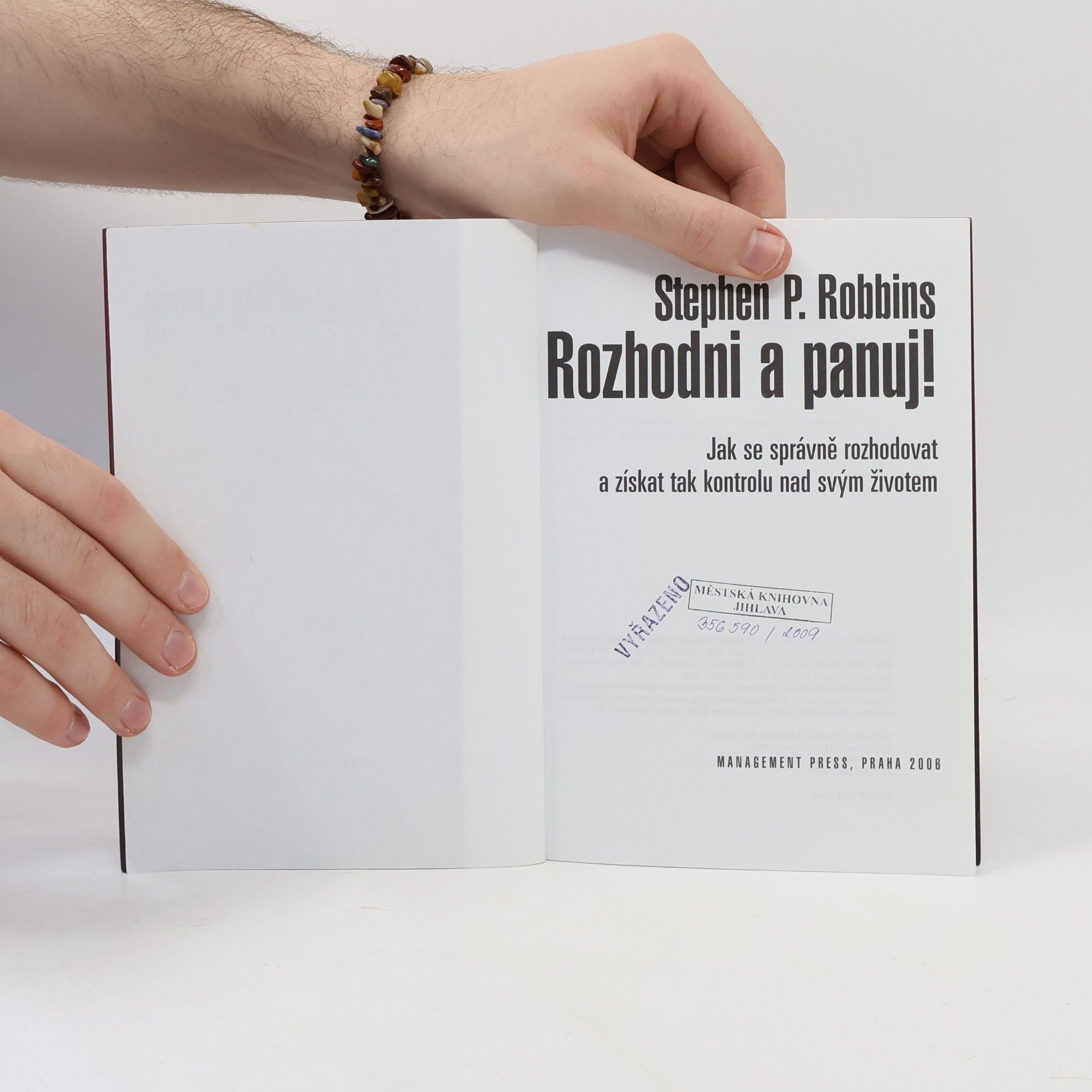 Stephen P. Robbins Rozhodni a panuj!
