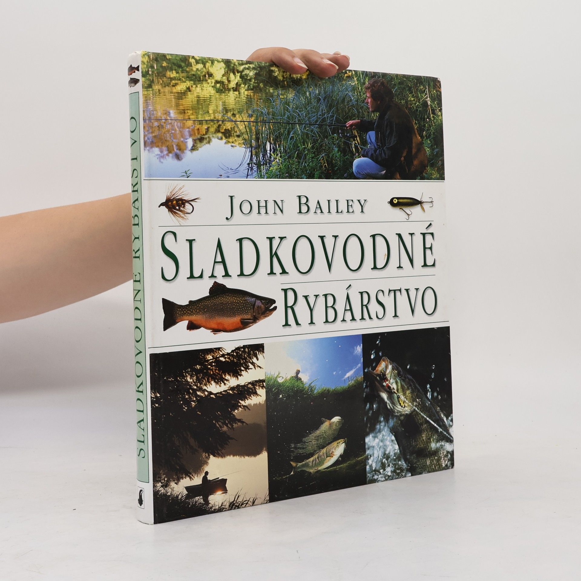 John Bailey Sladkovodné rybárstvo
